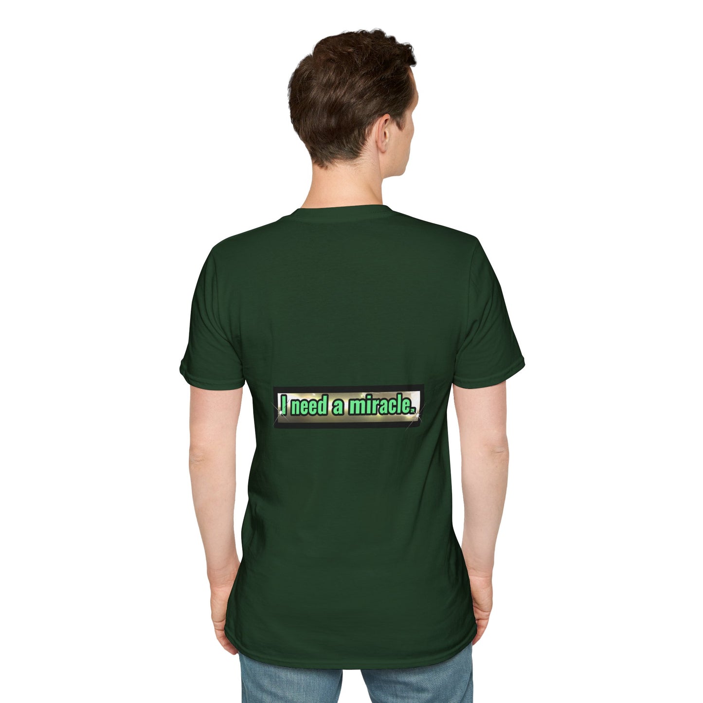 I Need A Miracle Mint - Unisex Softstyle T-Shirt