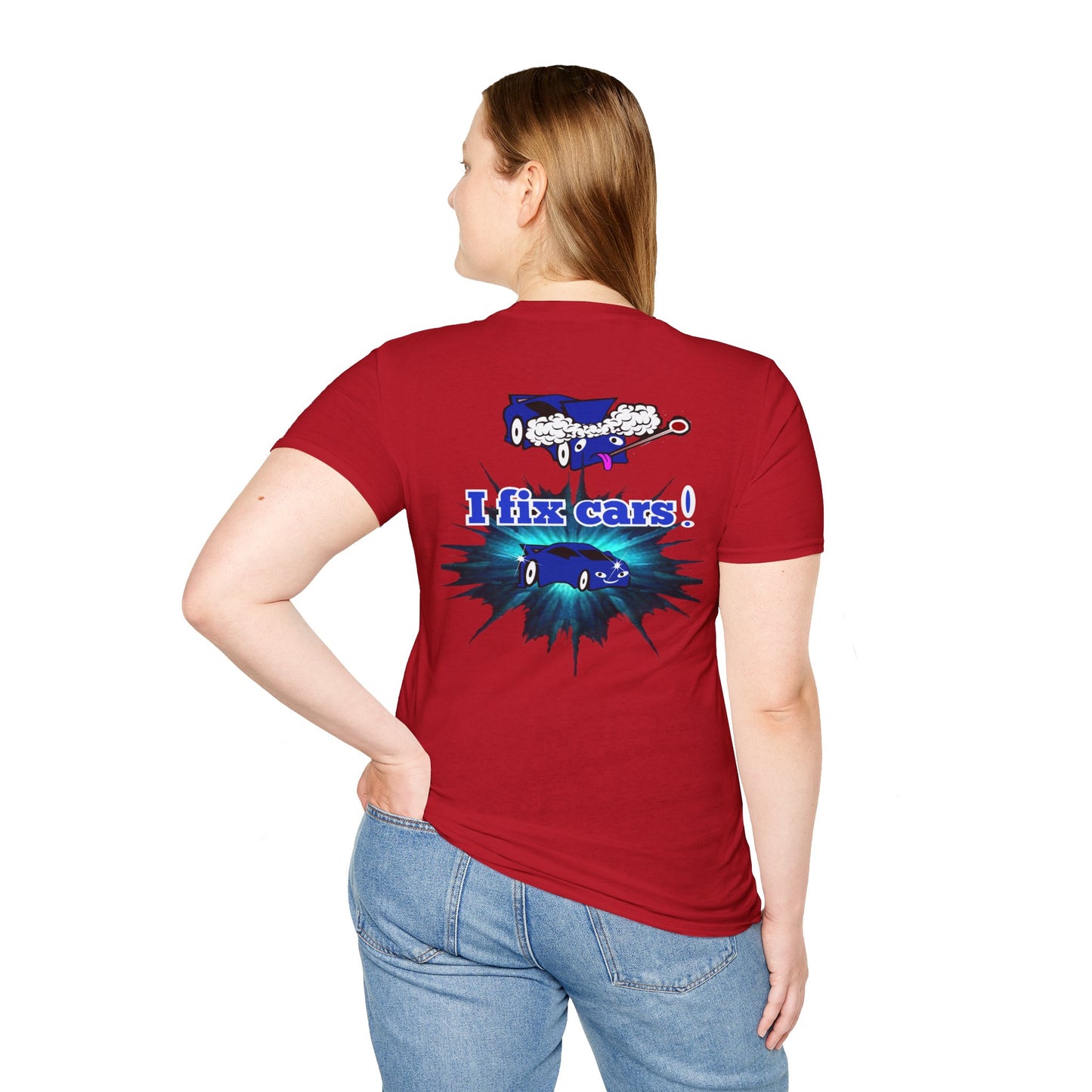 I fix cars! - Unisex Softstyle T-Shirt