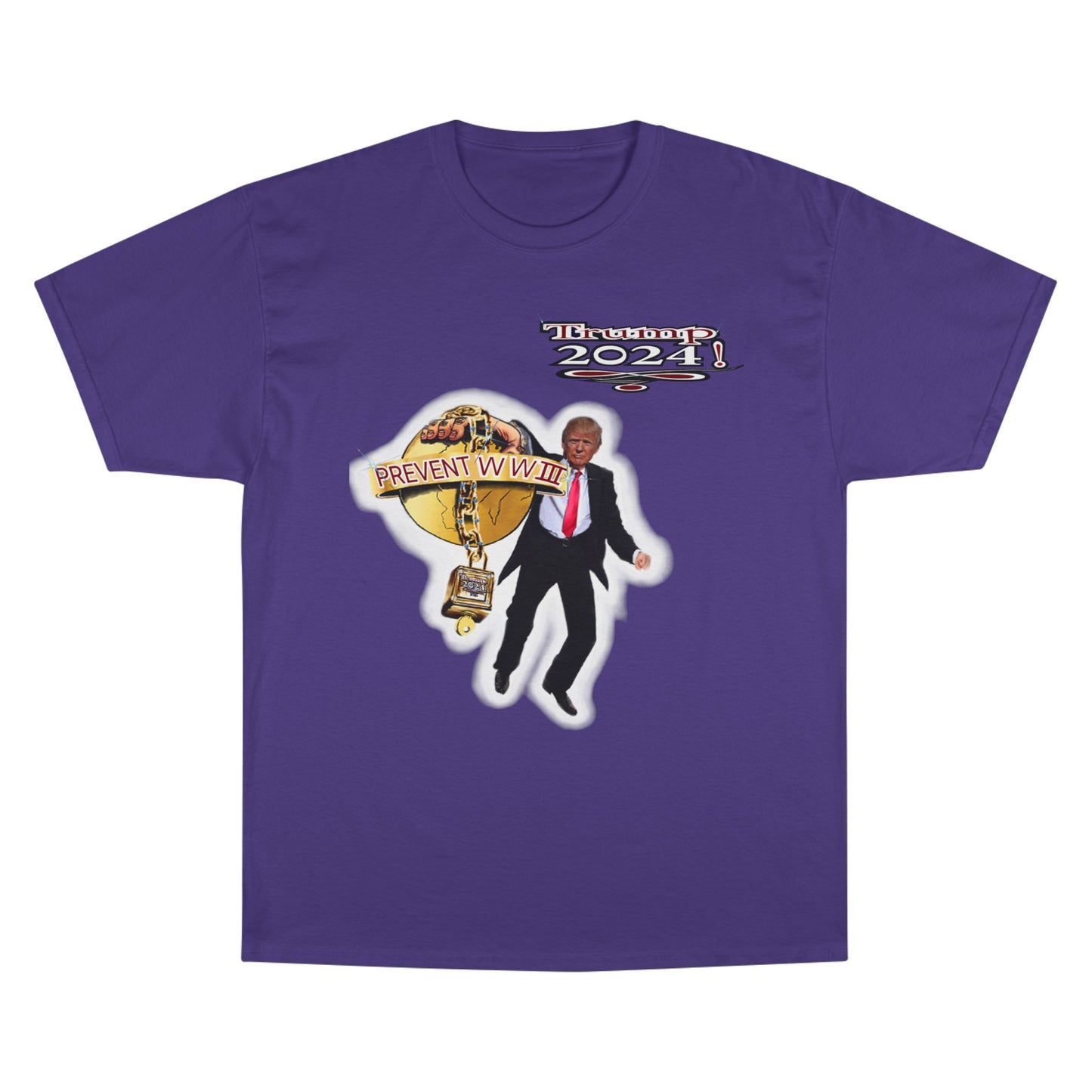 Trump Prevent WW3 1 -Champion T-Shirt