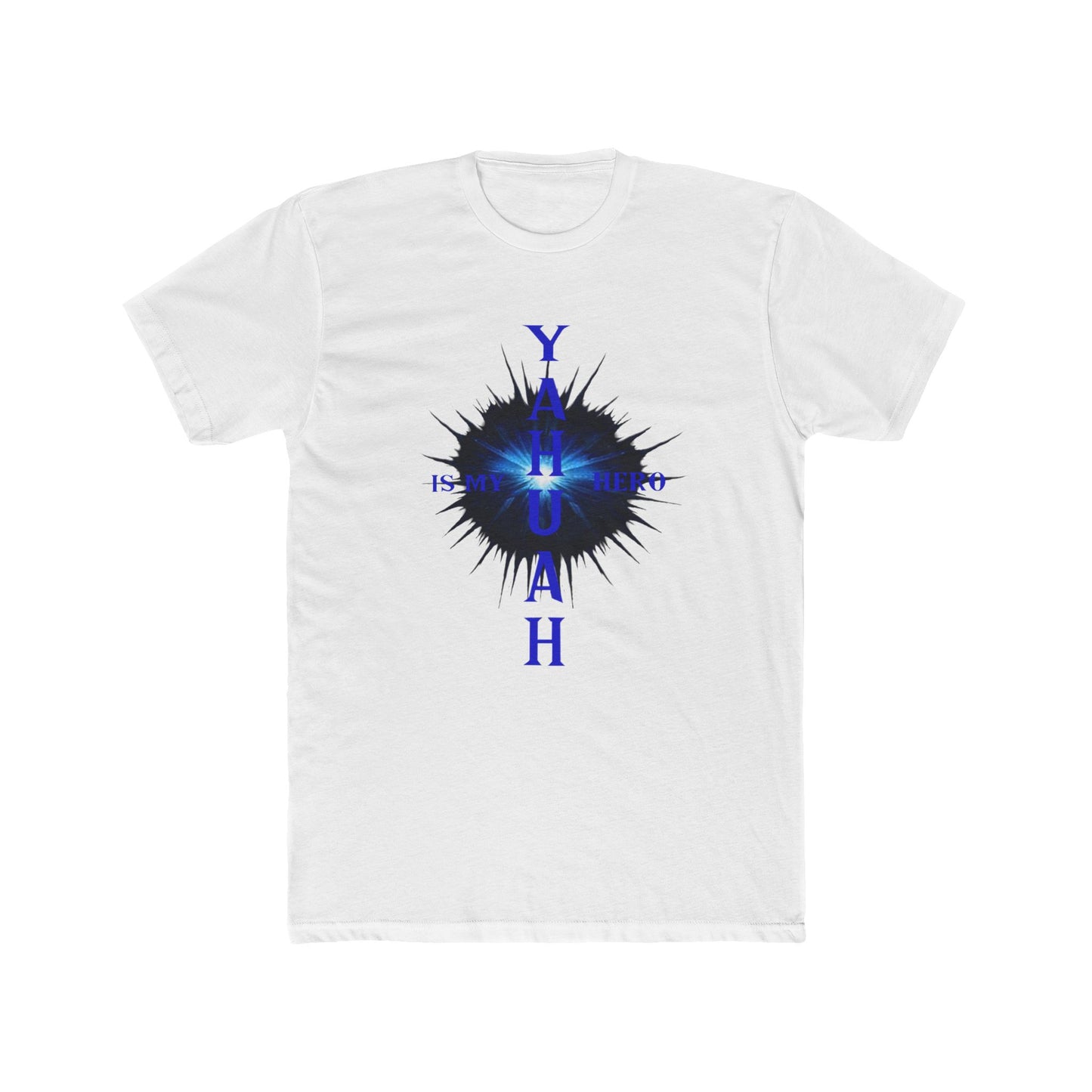 YAHUAH IS MY HERO - Unisex Cotton Crew Tee