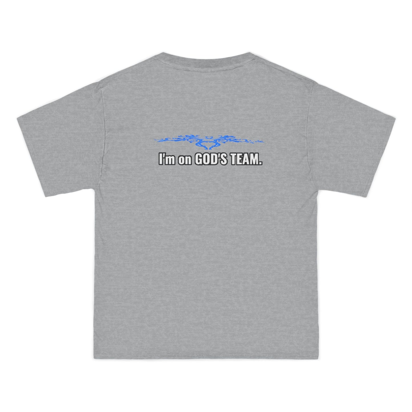 I'm on GOD'S TEAM 2 - Beefy-T® Short-Sleeve T-Shirt