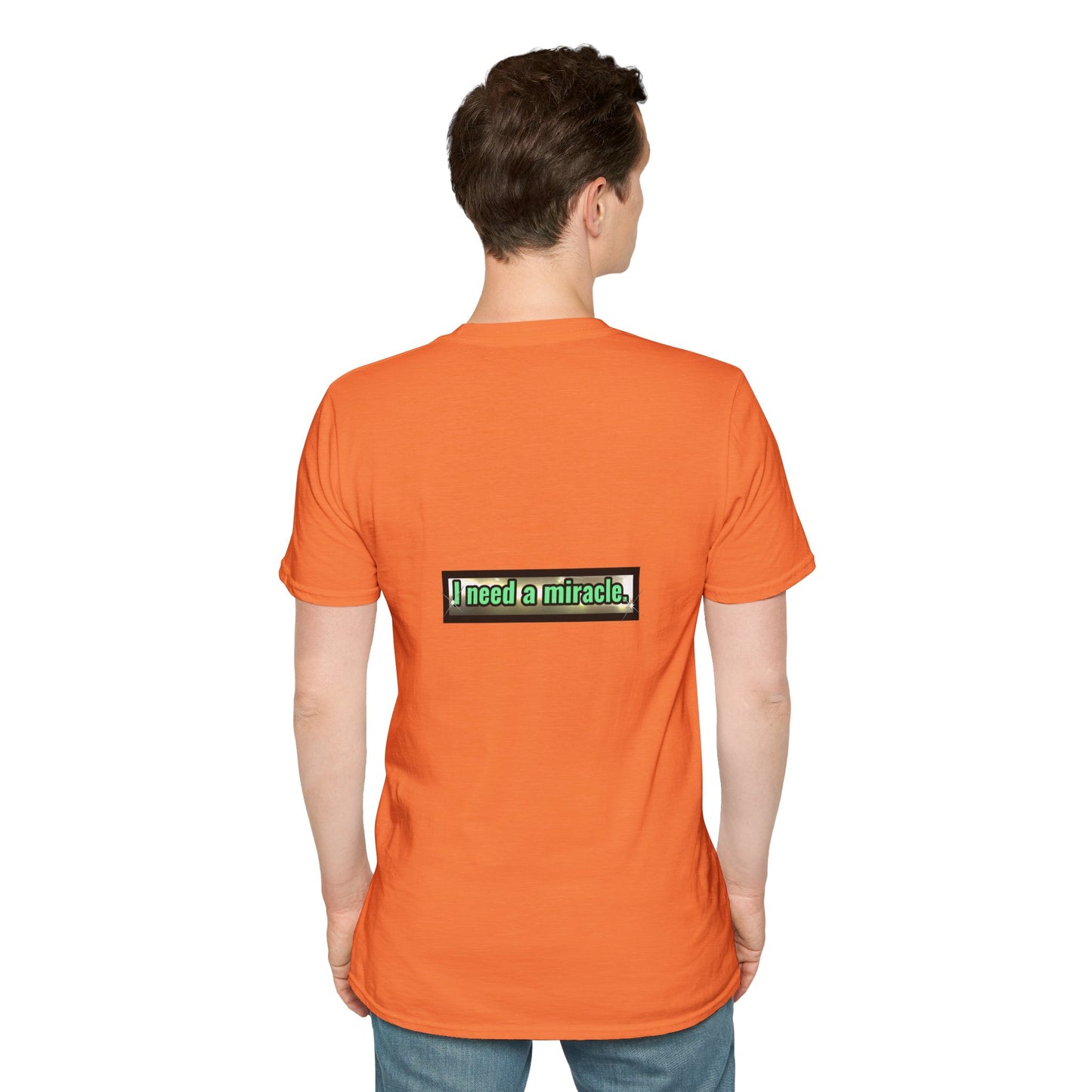 I Need A Miracle Mint - Unisex Softstyle T-Shirt