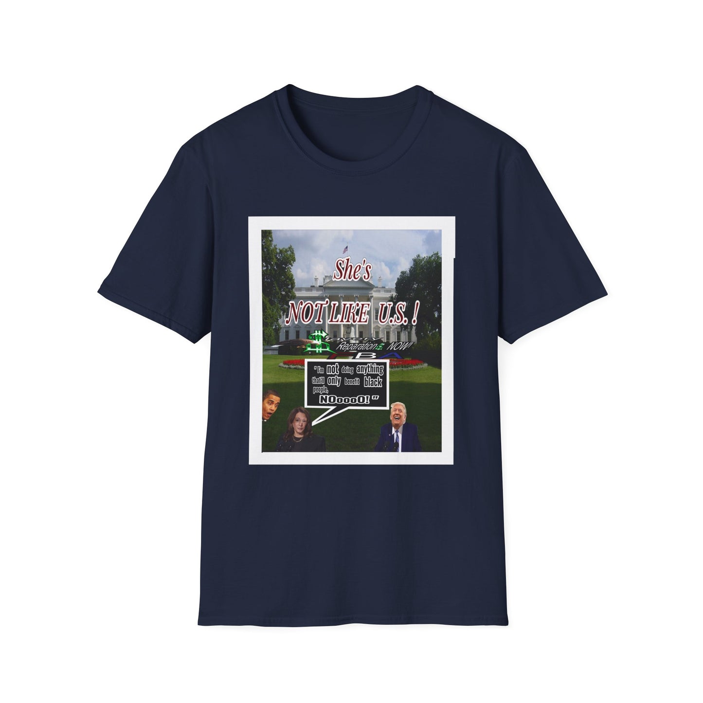 She's NOT LIKE U.S.! - Unisex Softstyle T-Shirt