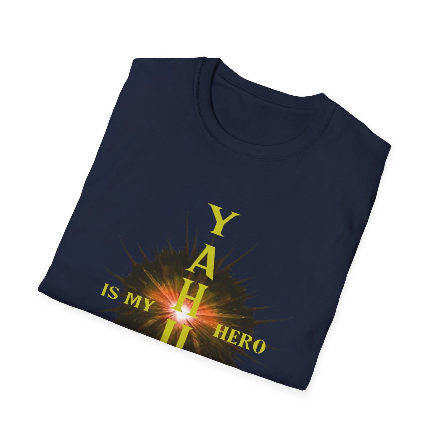 YAHUAH Is my HERO - Unisex Softstyle T-Shirt