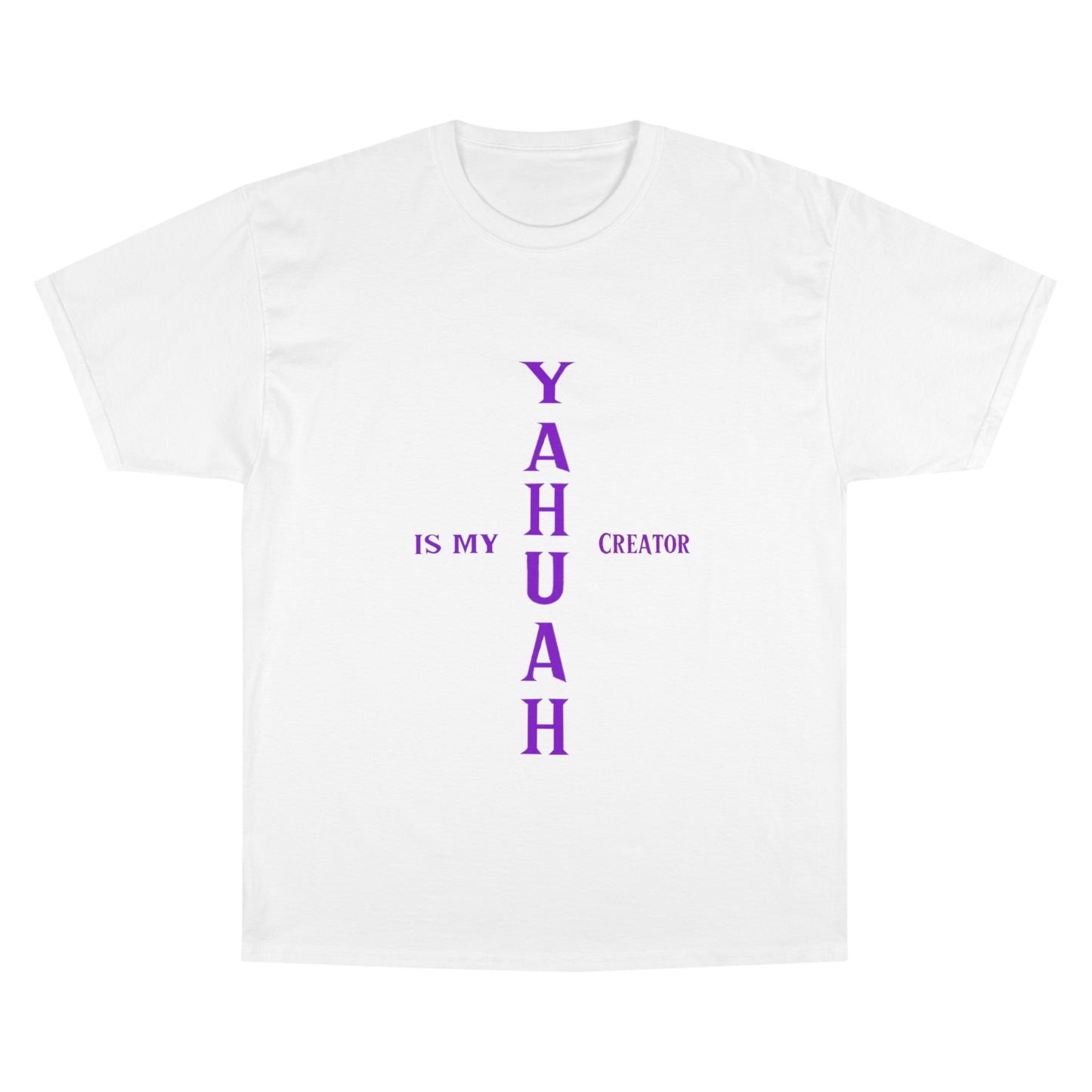 YAHUAH CREATOR - Lady J. - custom - Champion T-Shirt