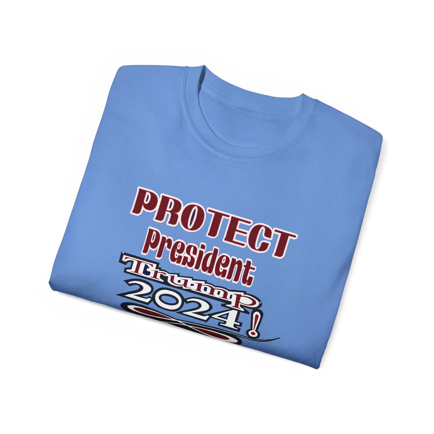 Protect President Trump 2024 - Unisex Ultra Cotton Tee