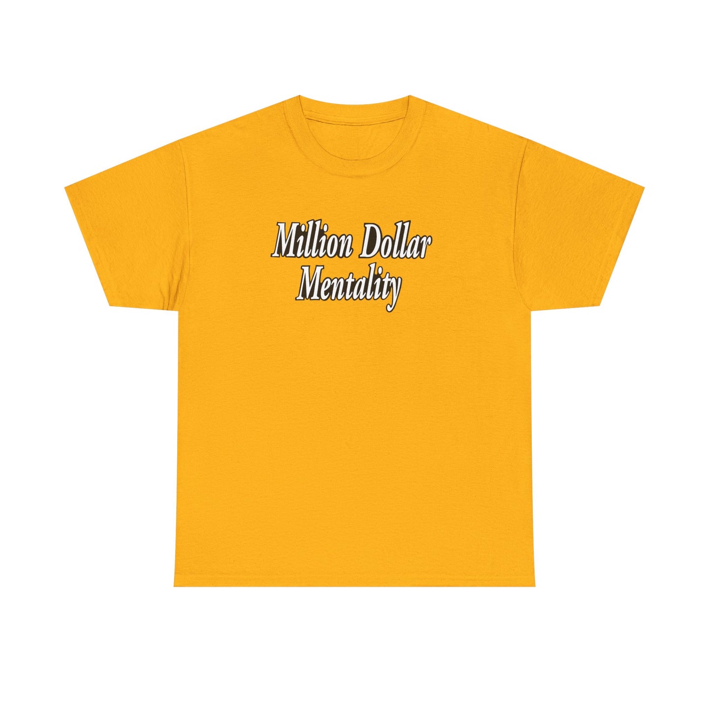 Copy of Million Dollar Mentality 1 Unisex Heavy Cotton Tee