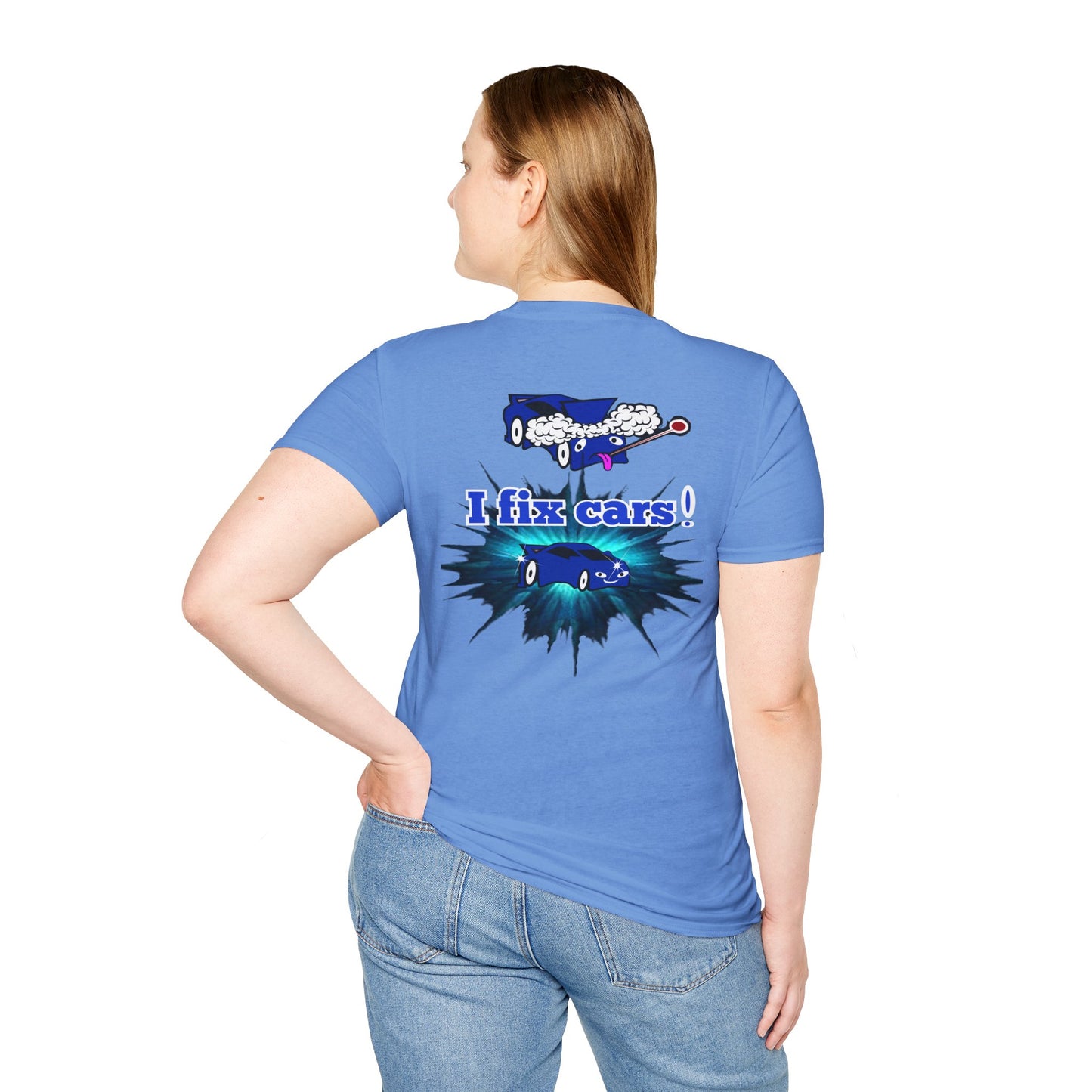 I fix cars! - Unisex Softstyle T-Shirt