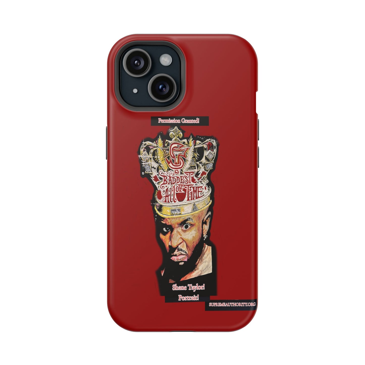 Shane Taylor Permission Granted! Iphone ONLY! -Impact-Resistant Cases