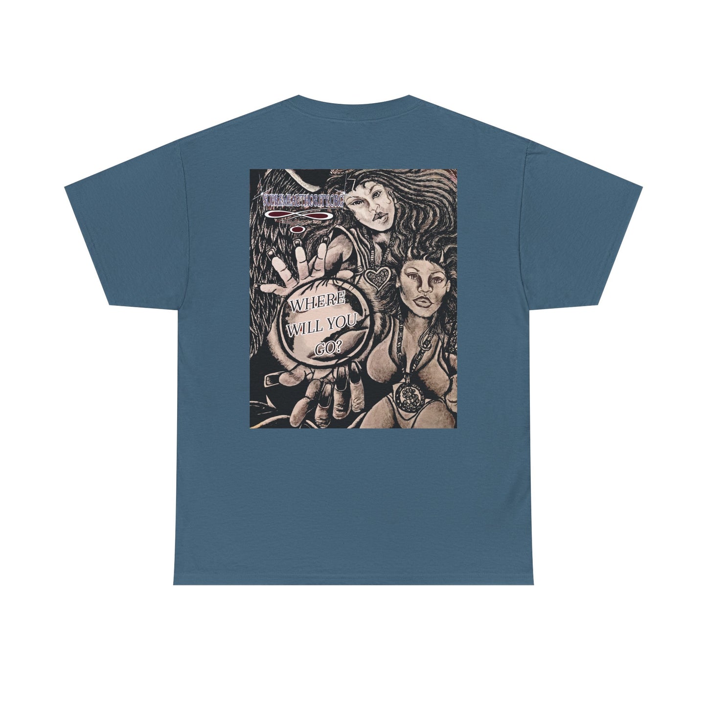 Supreme Authority " Where Will You Go? " Chic Artistic Tee: Fashion for Creatives, Streetwear Style, Unique Gift, Artist Merch, Casual Statement Shirt