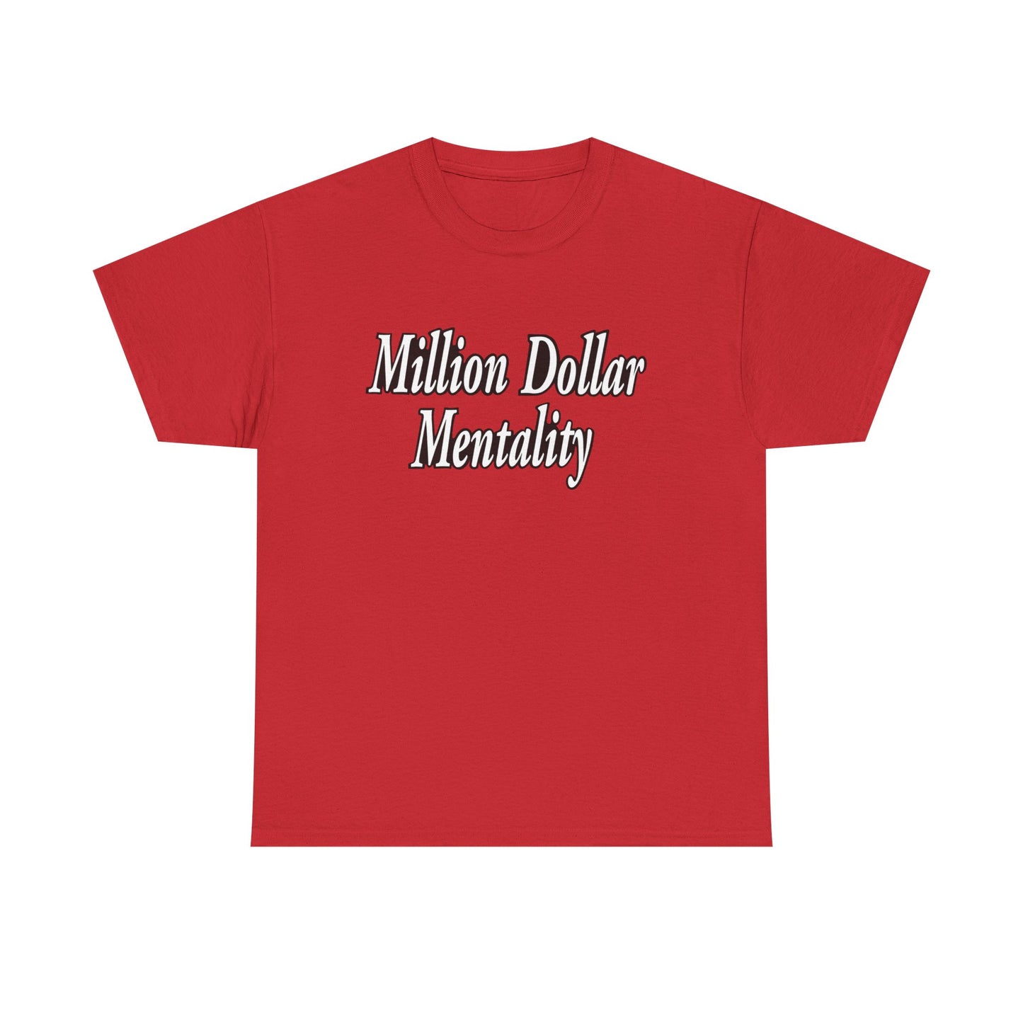 Million Dollar Mentality 2 w/ Life Hack Unisex Heavy Cotton Tee