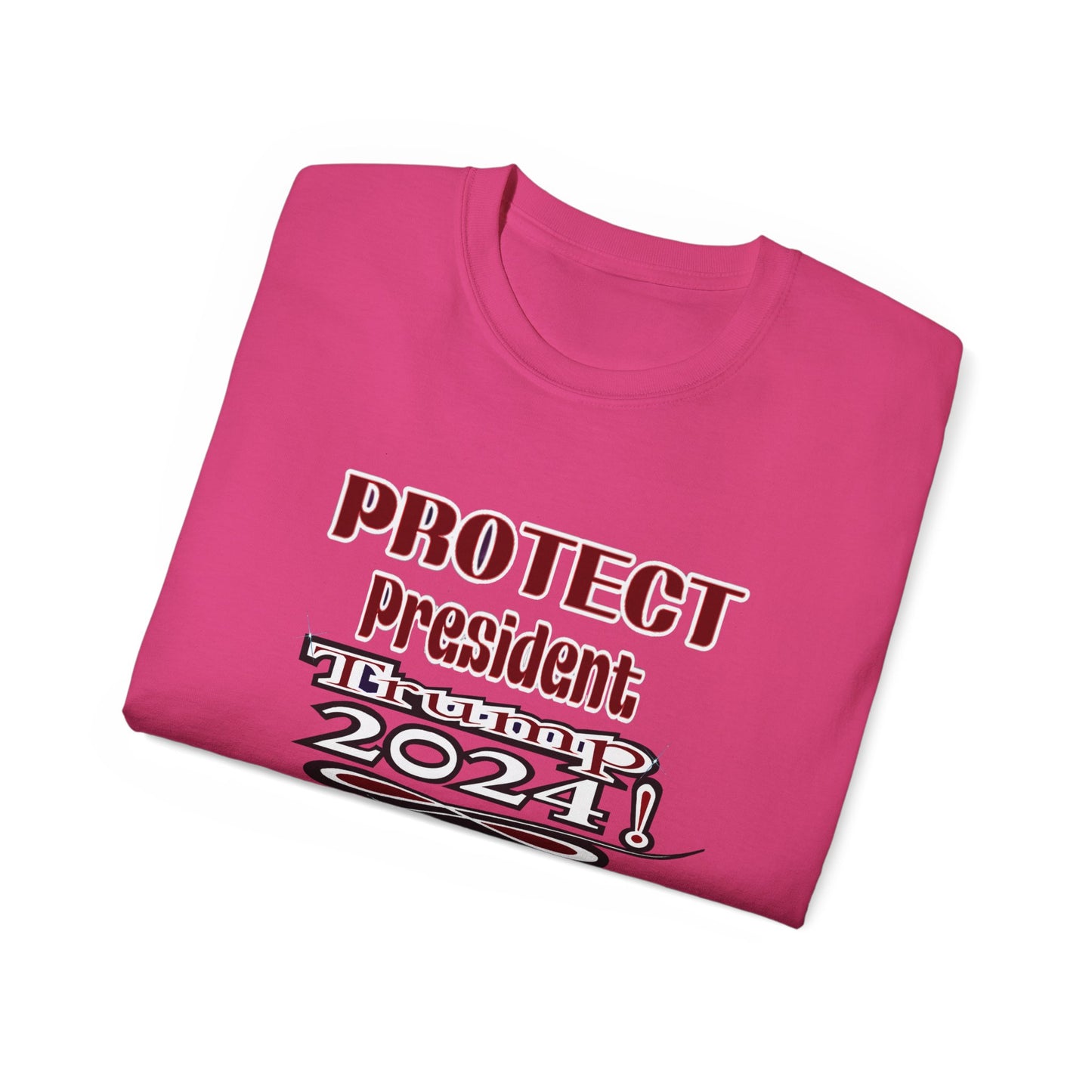 Protect President Trump 2024 - Unisex Ultra Cotton Tee