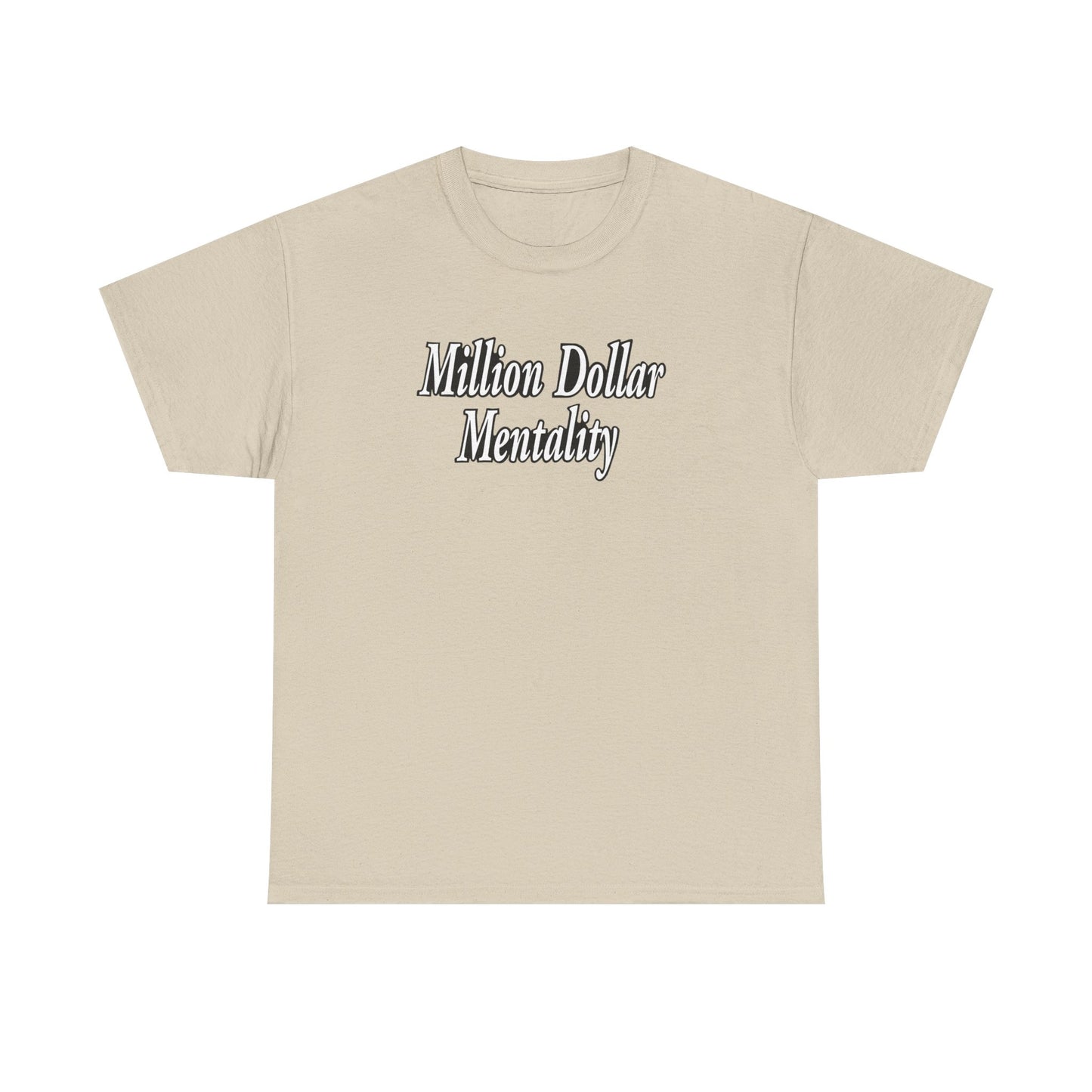 Copy of Million Dollar Mentality 1 Unisex Heavy Cotton Tee