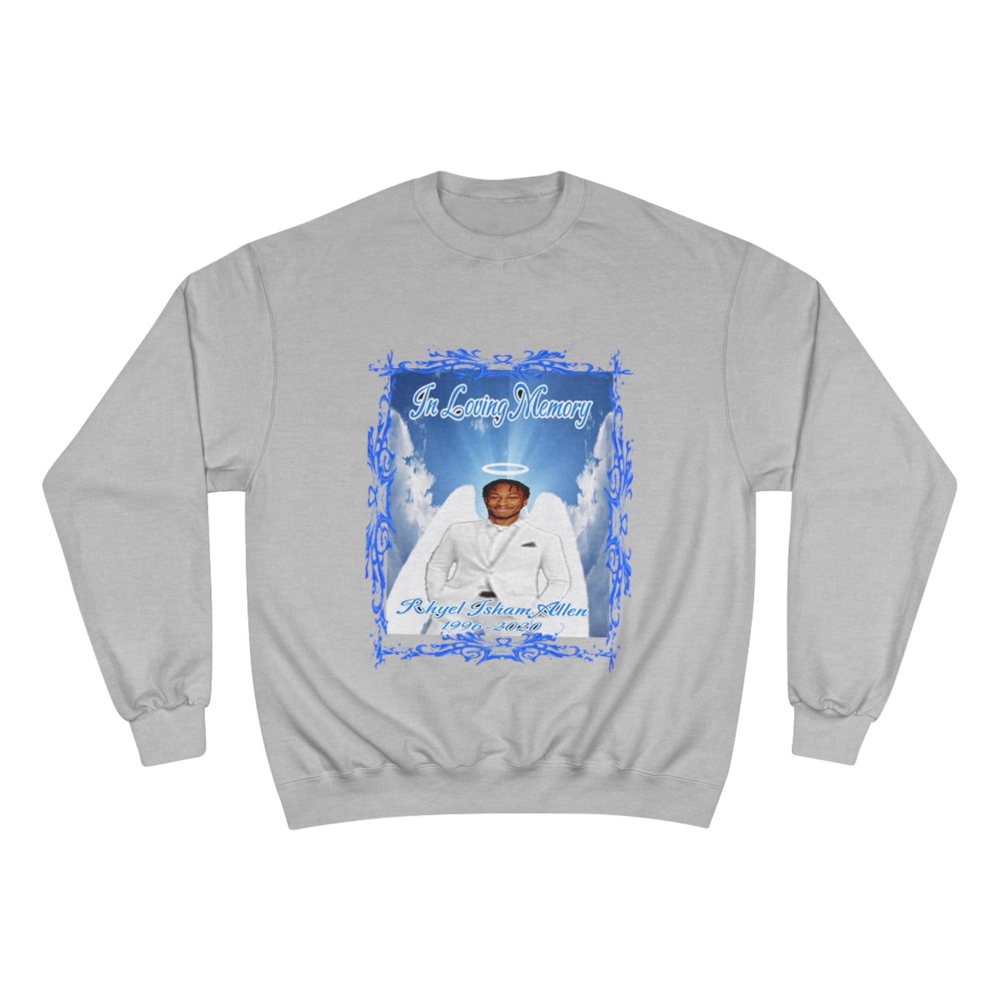 Rhyel - In Loving Memory - Custom - Champion Sweatshirt