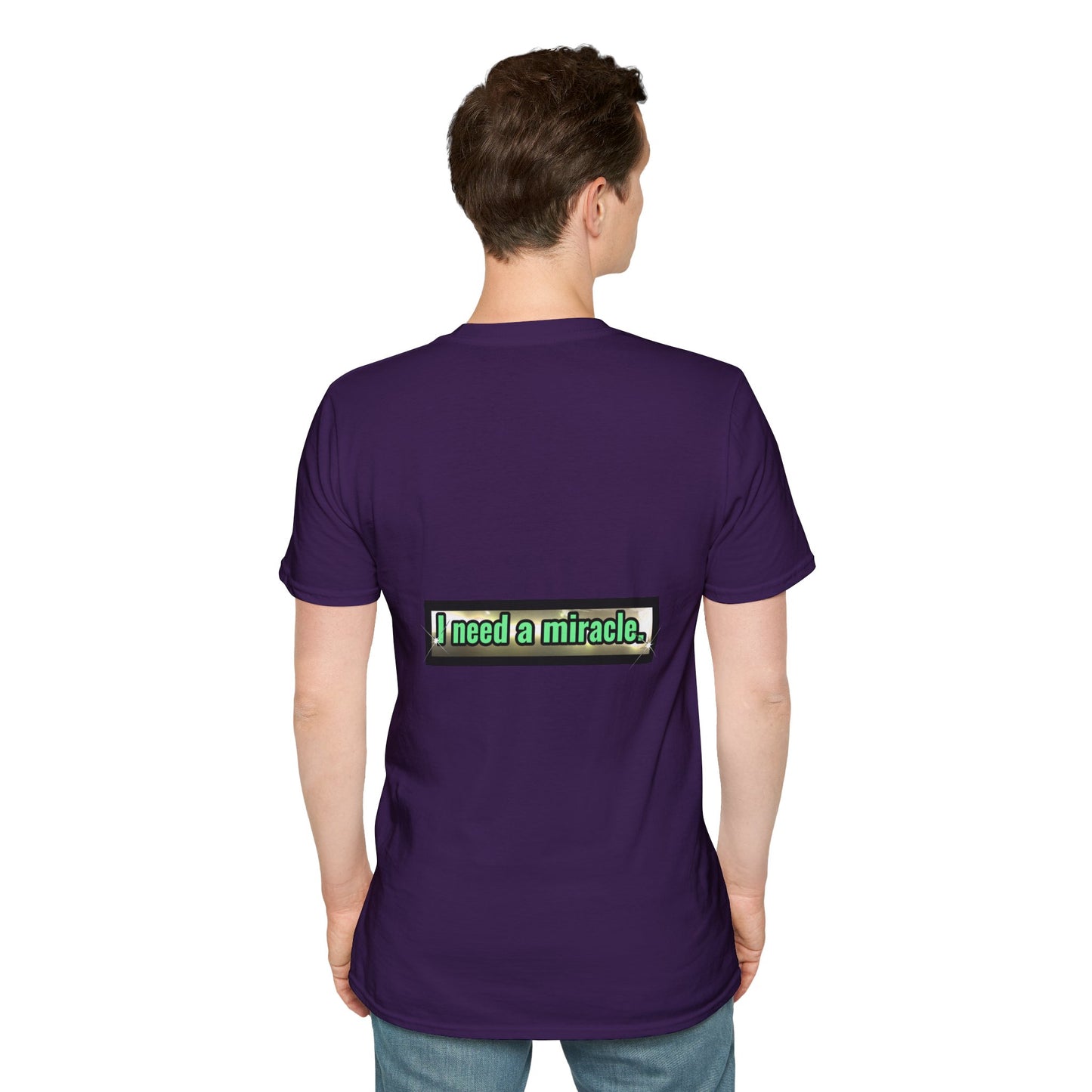 I Need A Miracle Mint - Unisex Softstyle T-Shirt