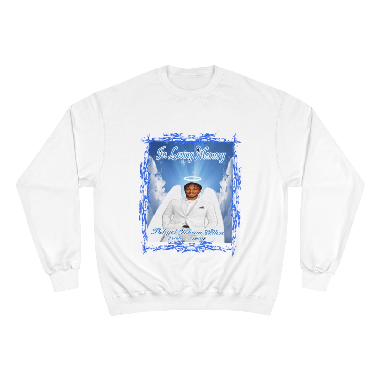Rhyel - In Loving Memory - Custom - Champion Sweatshirt
