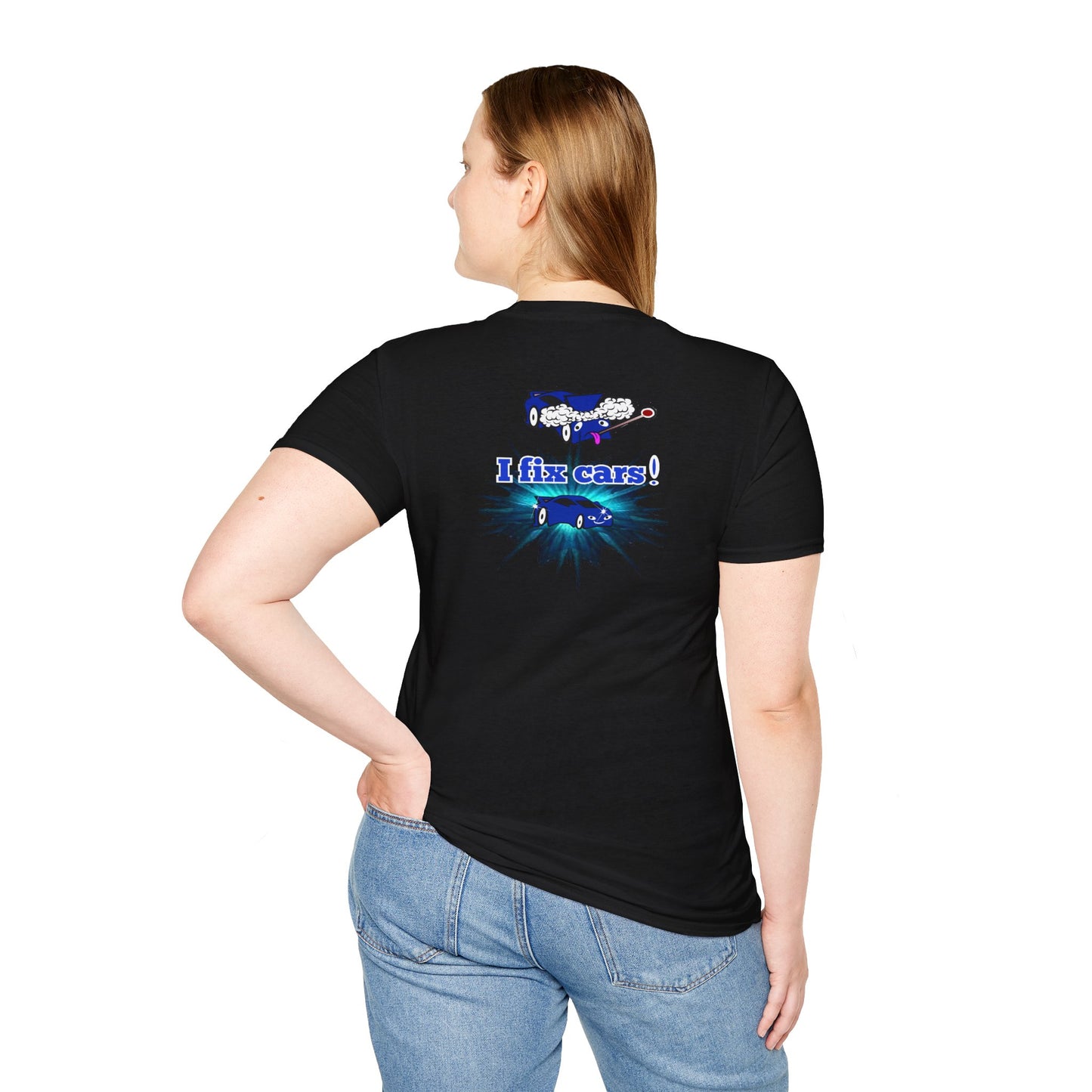 I fix cars! - Unisex Softstyle T-Shirt