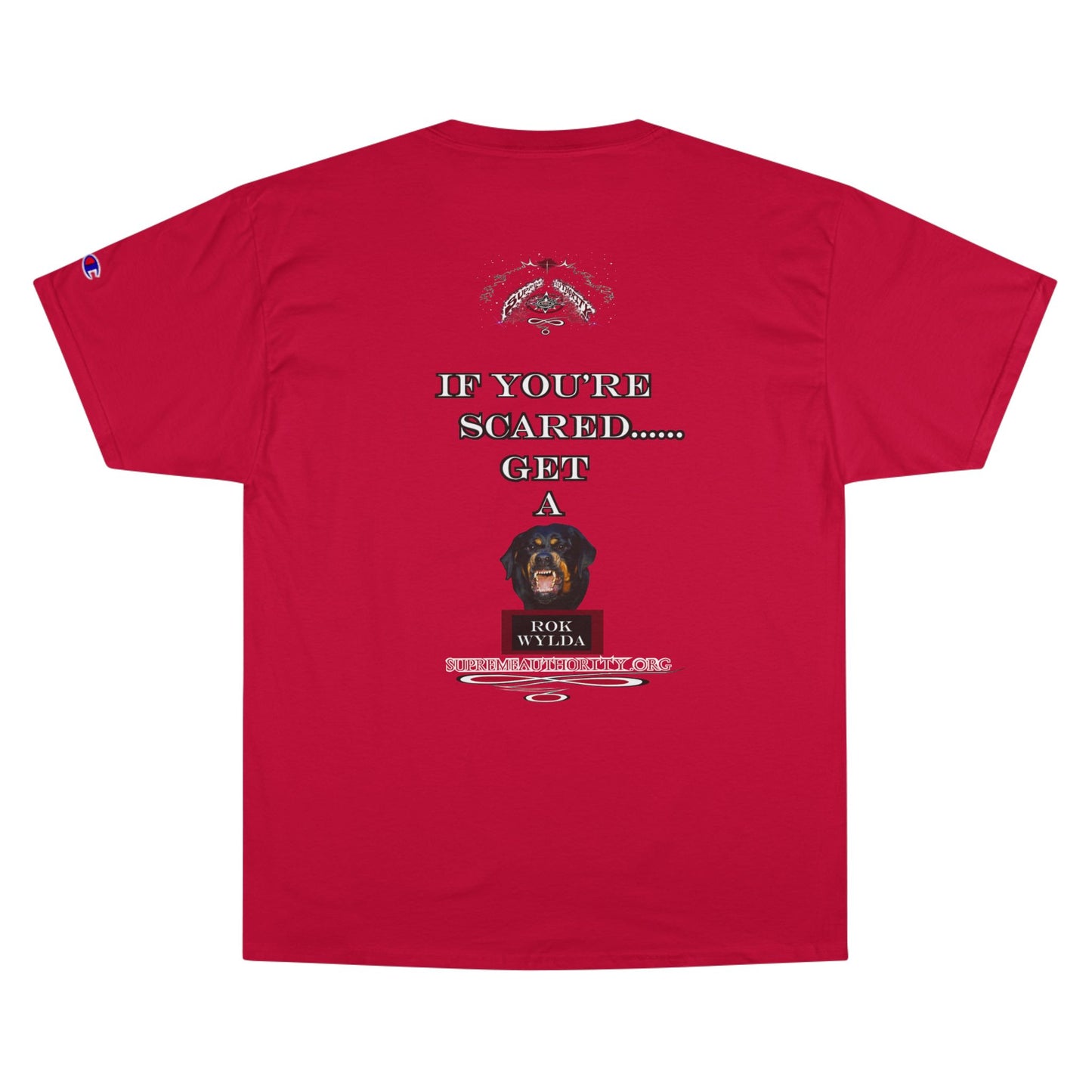 Supreme Authority Rok Wylda - Champion T-Shirt