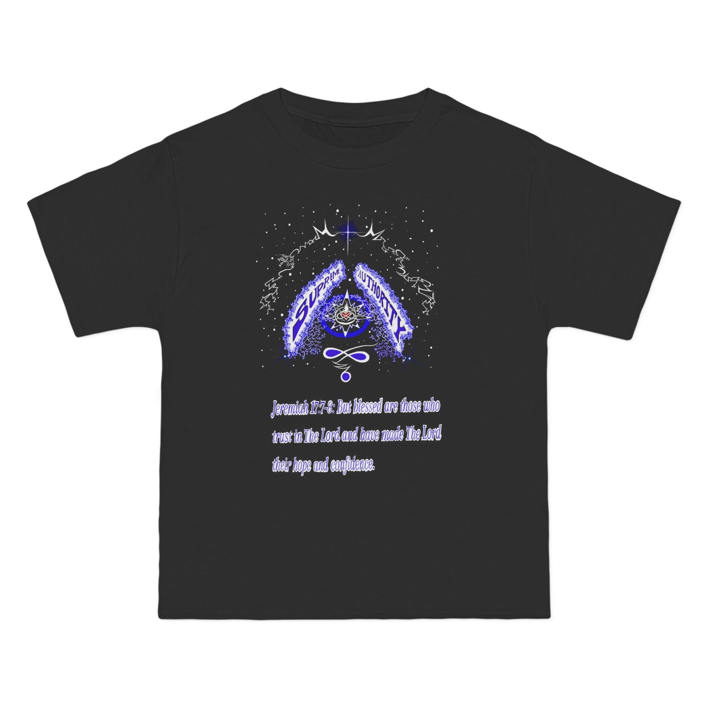 Supreme Authority -Jeremiah 17: 7-8 Beefy-T® Short-Sleeve T-Shirt