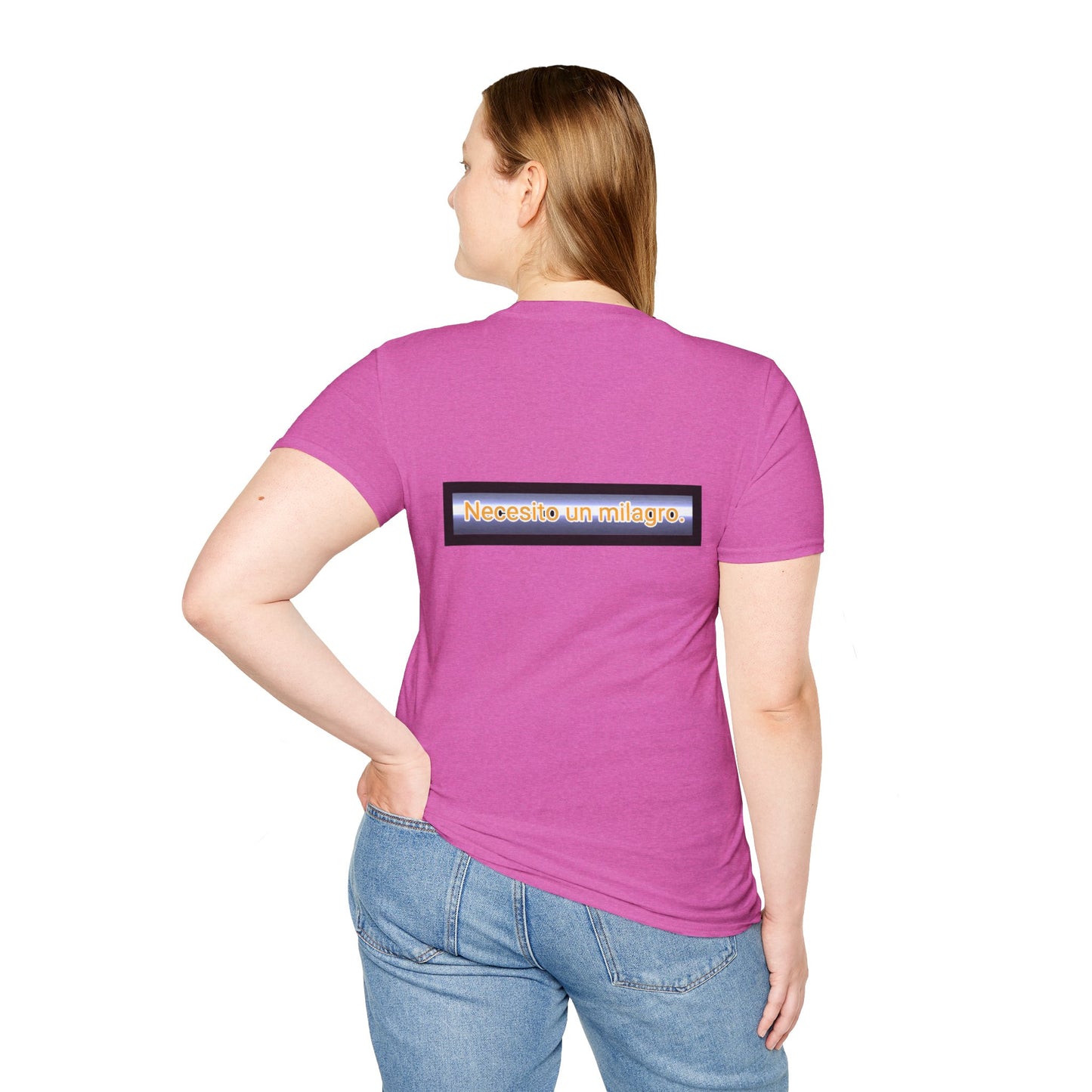 Necesito un milagro. -Unisex Softstyle T-Shirt