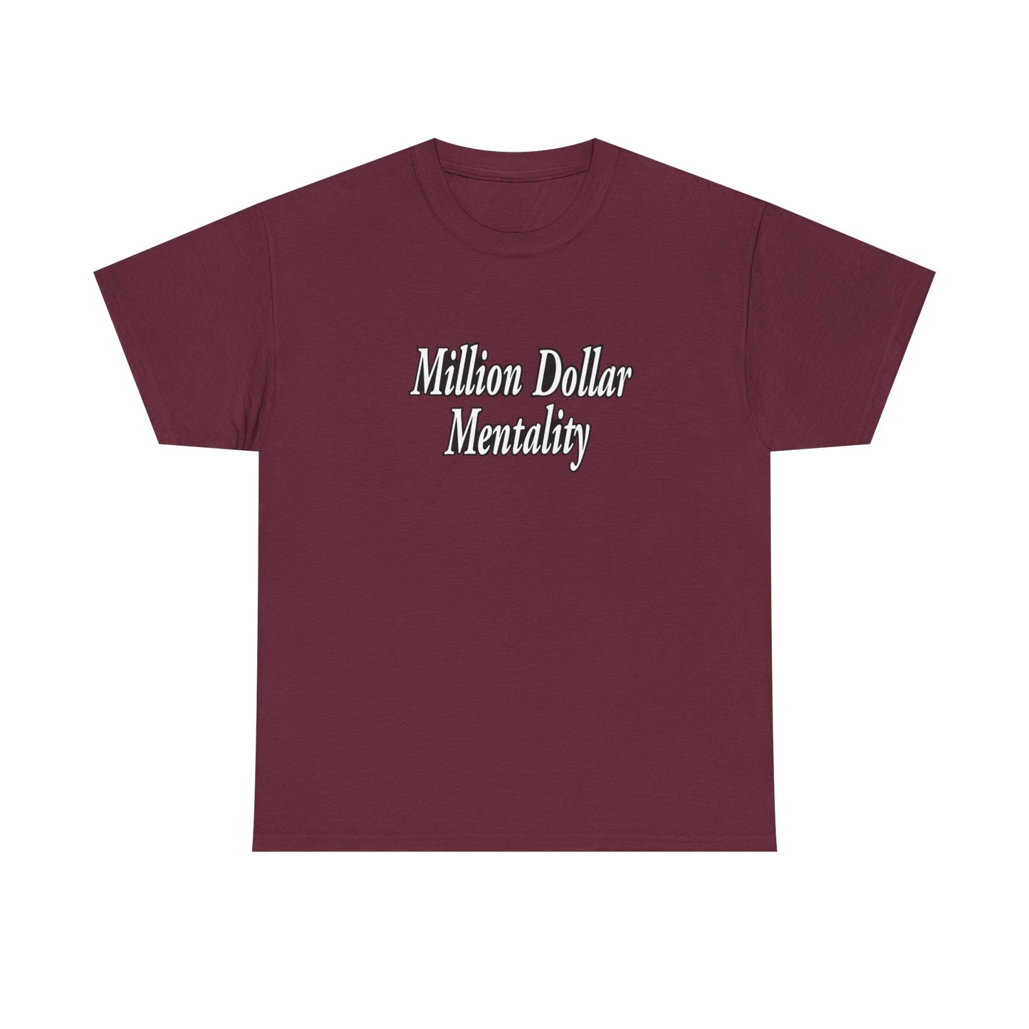 Copy of Million Dollar Mentality 2 w/ Life Hack Unisex Heavy Cotton Tee