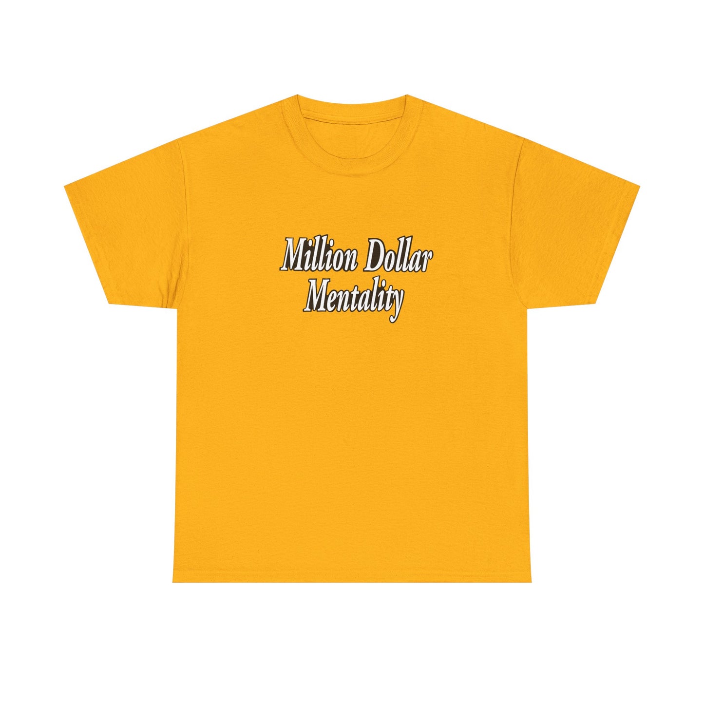 Copy of Million Dollar Mentality 2 w/ Life Hack Unisex Heavy Cotton Tee