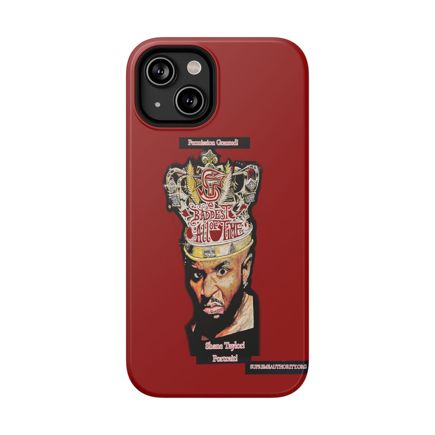 Shane Taylor Permission Granted! Iphone ONLY! -Impact-Resistant Cases