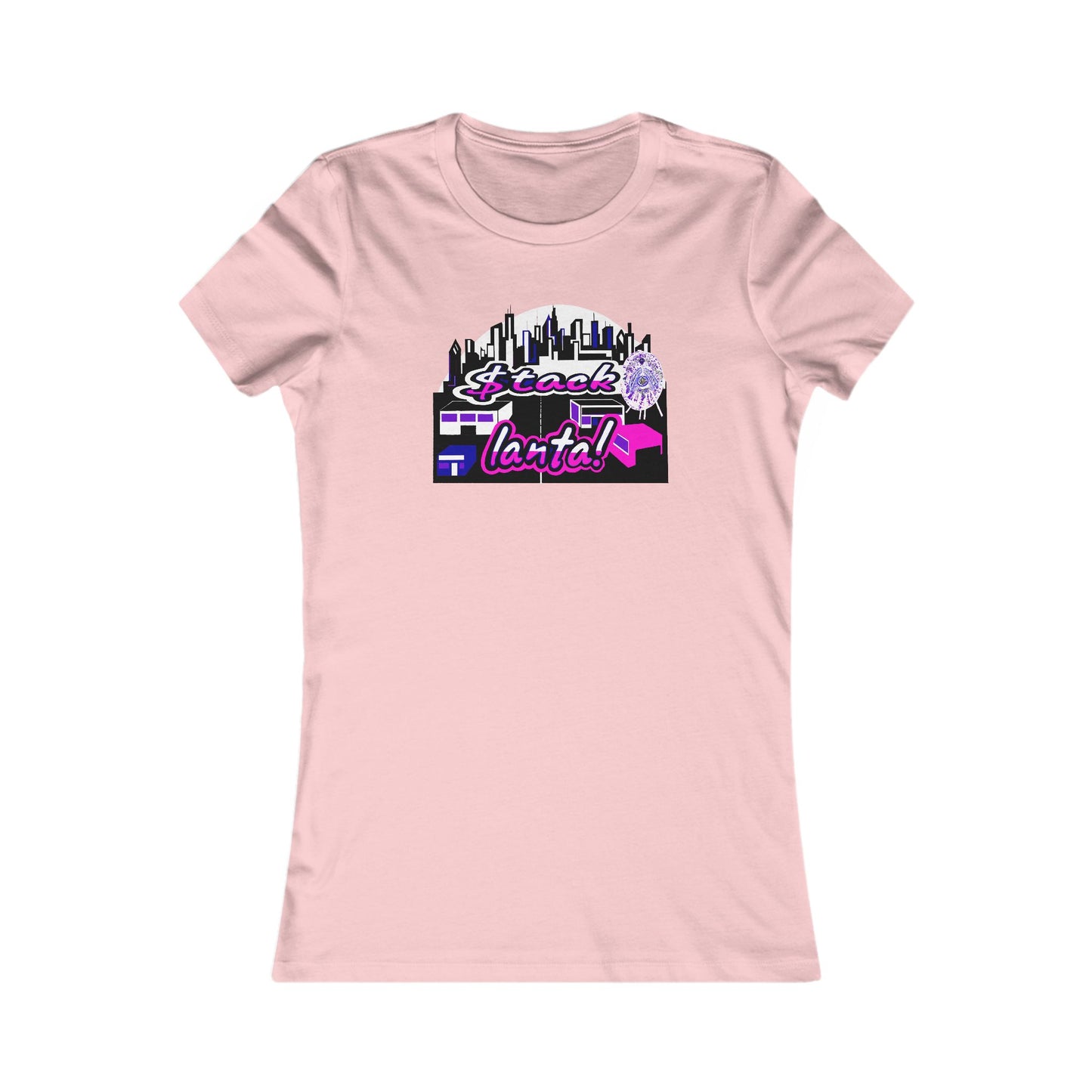 $tack-lanta! 7 Supreme Authority -Women's Favorite Tee
