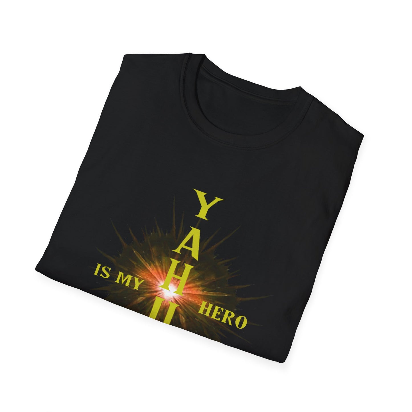 YAHUAH Is my HERO - Unisex Softstyle T-Shirt