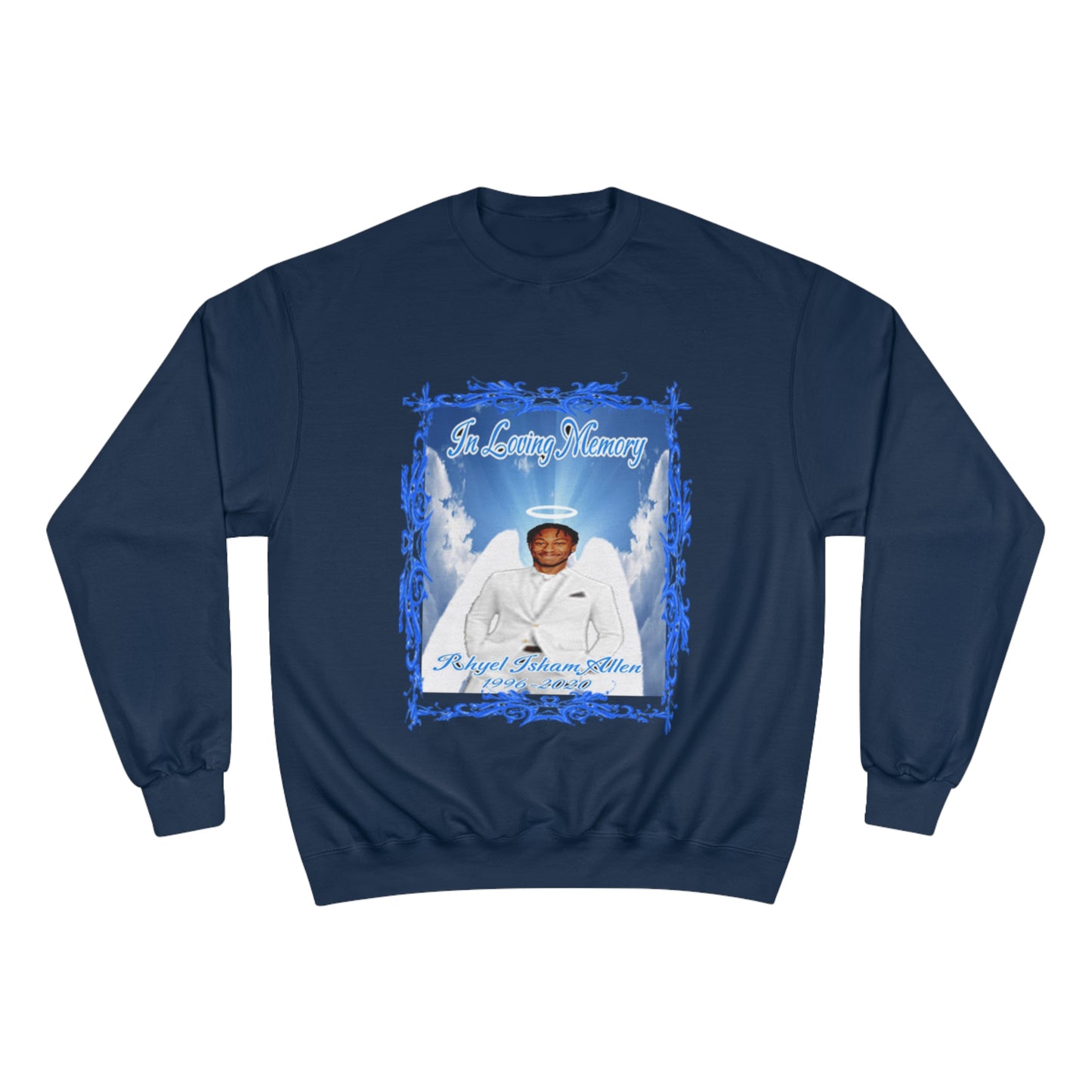 Rhyel - In Loving Memory - Custom - Champion Sweatshirt