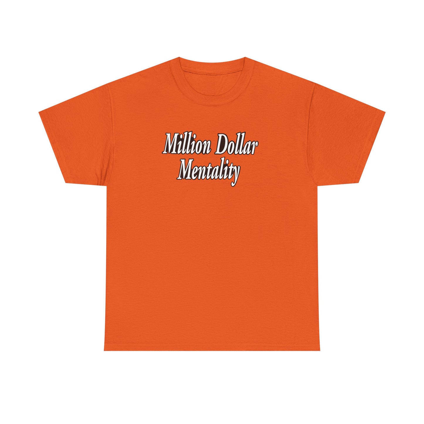 Copy of Million Dollar Mentality 1 Unisex Heavy Cotton Tee