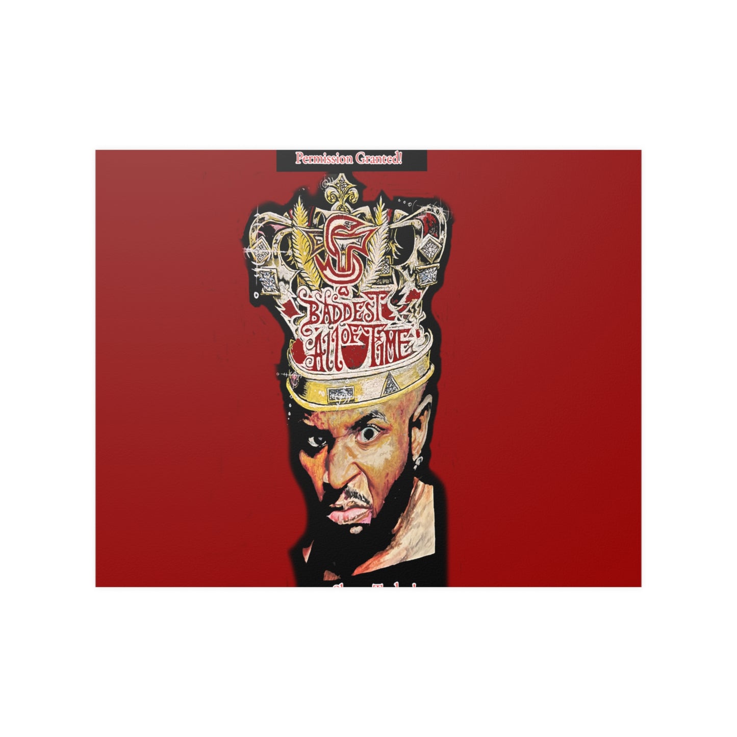 Shane Taylor Permission Granted! -Satin Posters (210gsm)