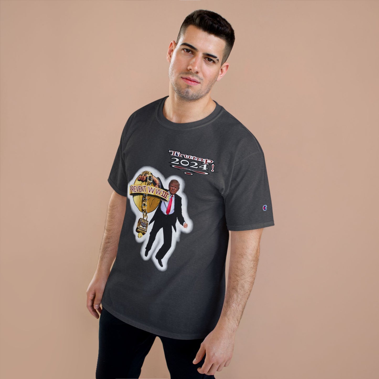 Trump Prevent WW3 1 -Champion T-Shirt