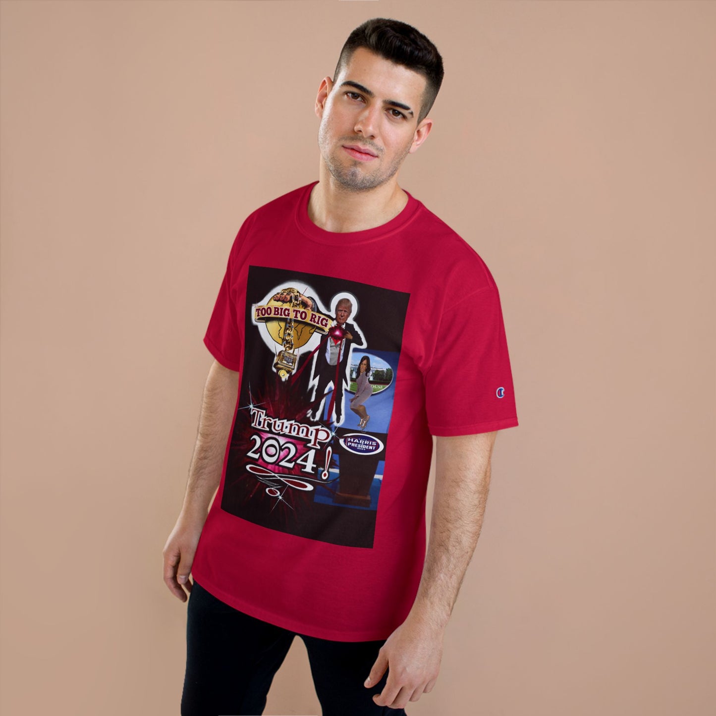 Trump Too Big To Rig! 2024! Premium - Champion T-Shirt