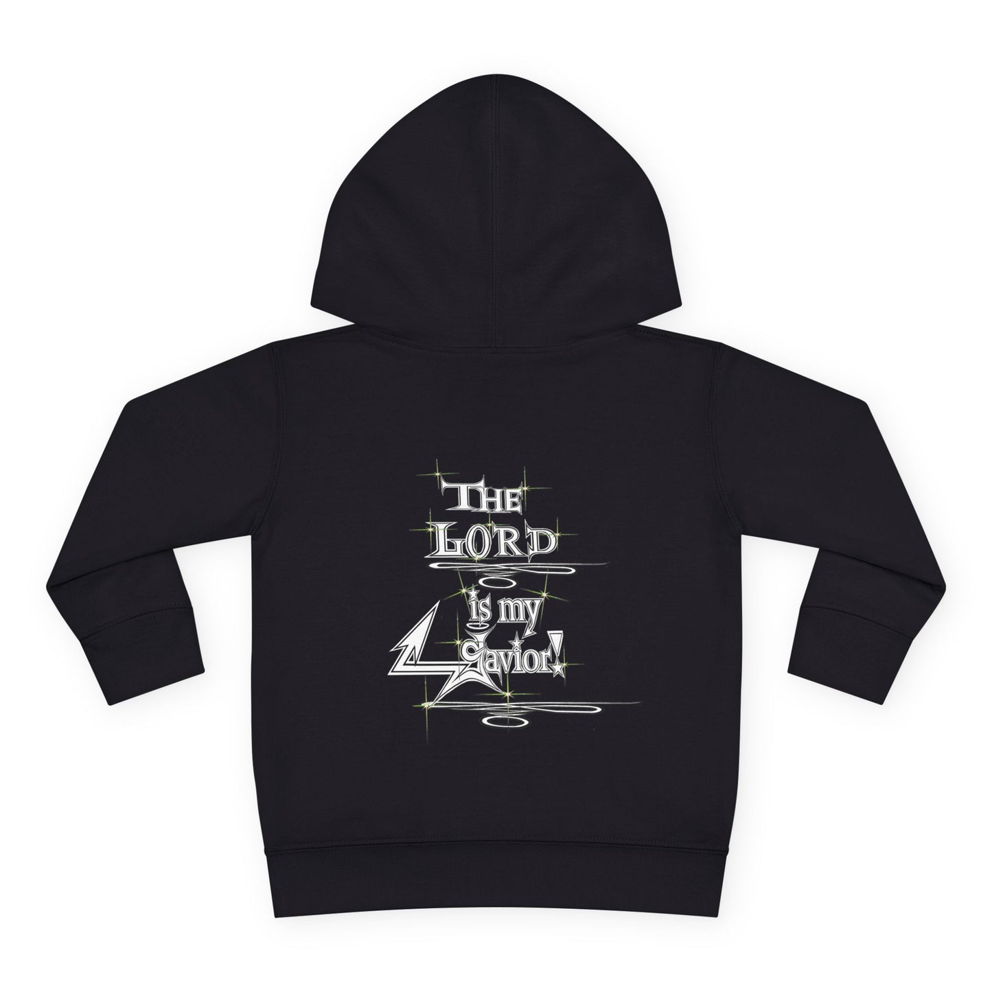 Copy of Supreme Authority The Lord Is My Savior -Toddler Pullover Fleece Hoodie
