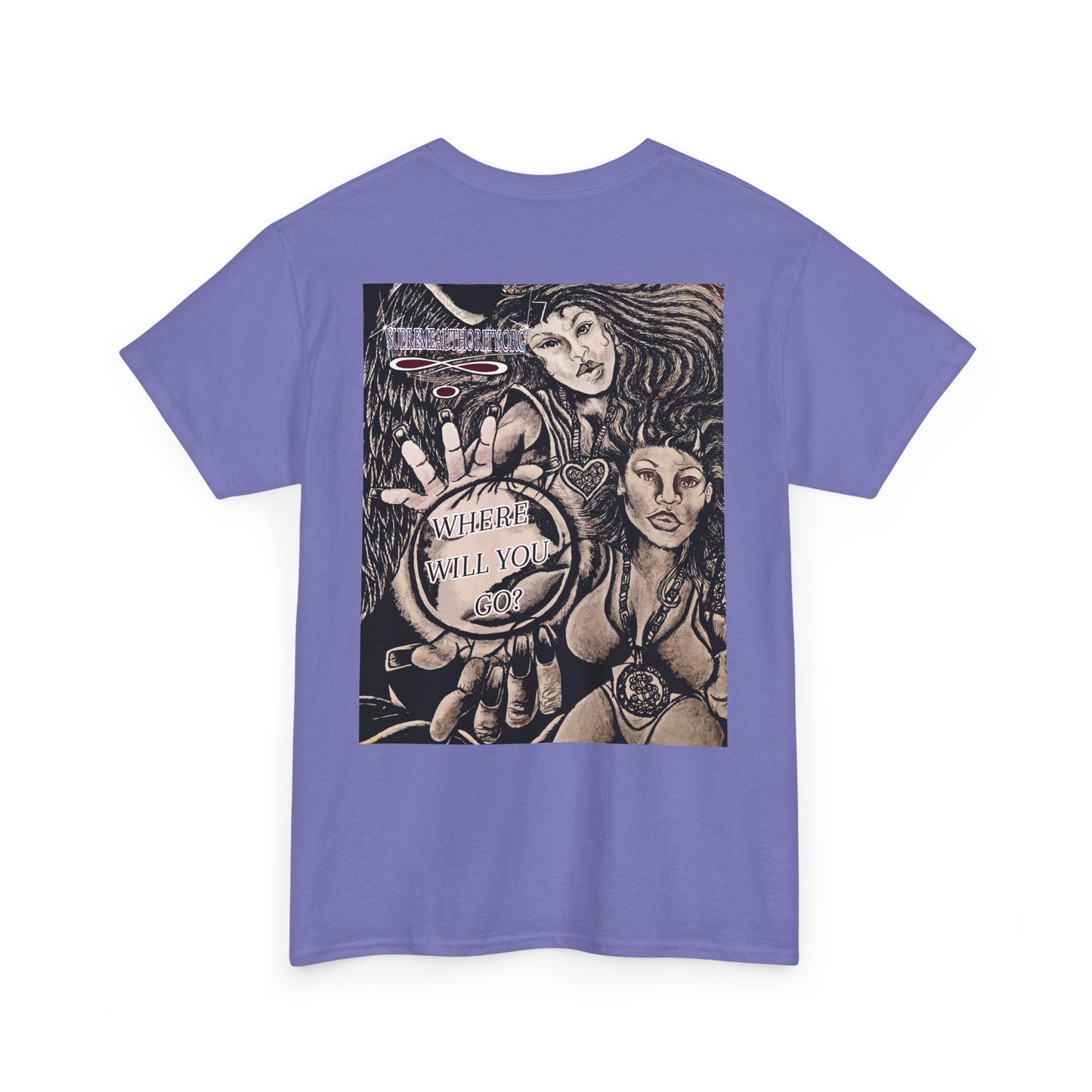 Supreme Authority " Where Will You Go? " Chic Artistic Tee: Fashion for Creatives, Streetwear Style, Unique Gift, Artist Merch, Casual Statement Shirt