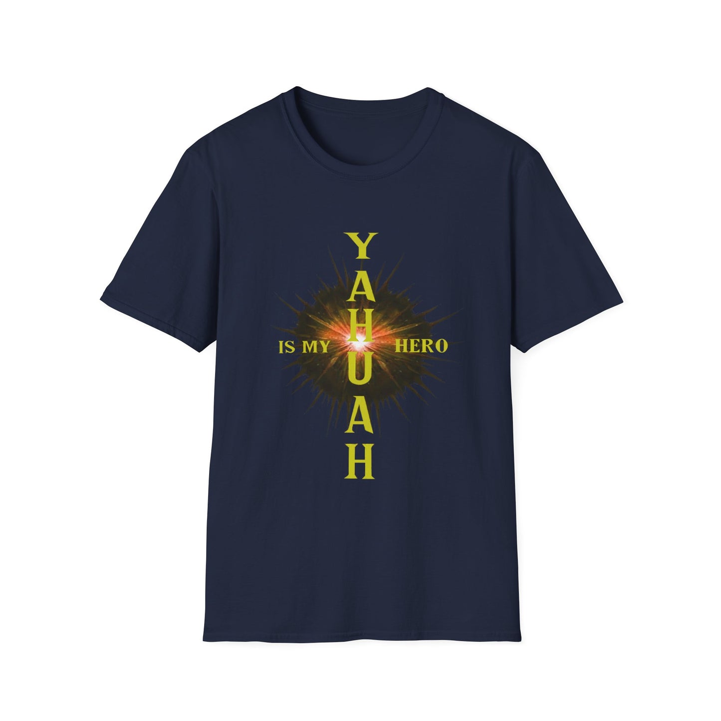 YAHUAH Is my HERO - Unisex Softstyle T-Shirt