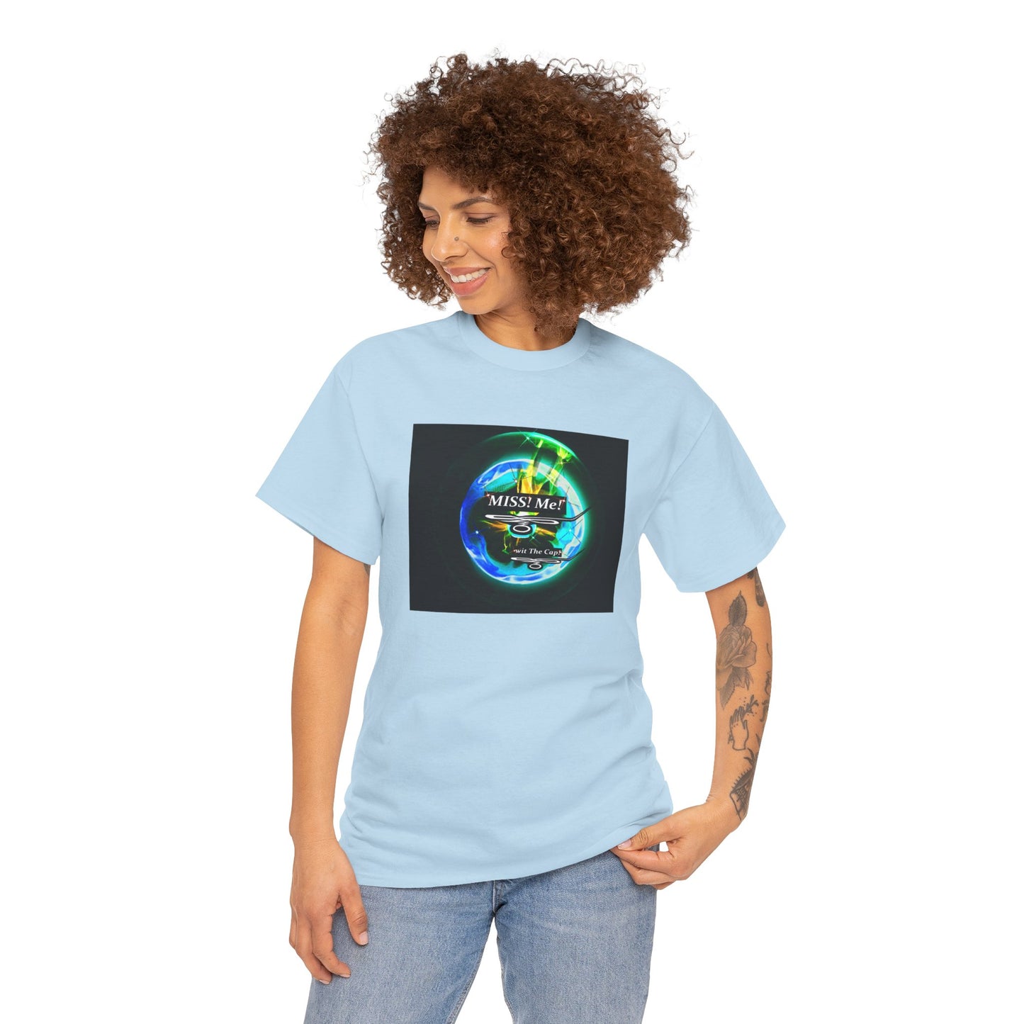 Miss Me! wit The Cap! -Unisex Heavy Cotton Tee