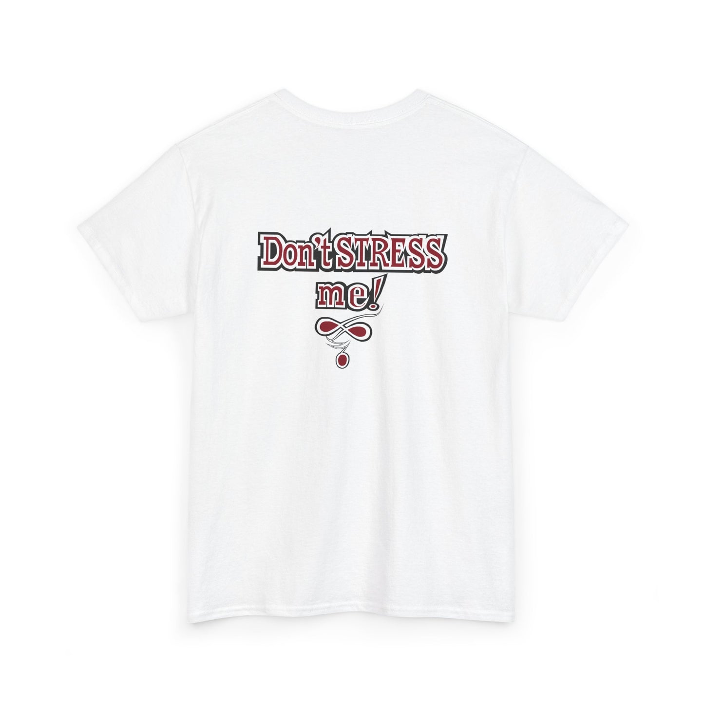 Ble$$ me! - Don't Stress Me! -Unisex Heavy Cotton Tee