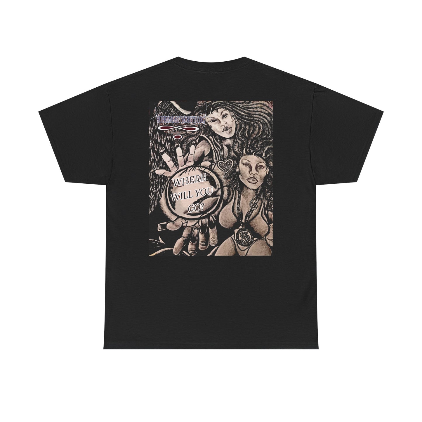Supreme Authority " Where Will You Go? " Chic Artistic Tee: Fashion for Creatives, Streetwear Style, Unique Gift, Artist Merch, Casual Statement Shirt