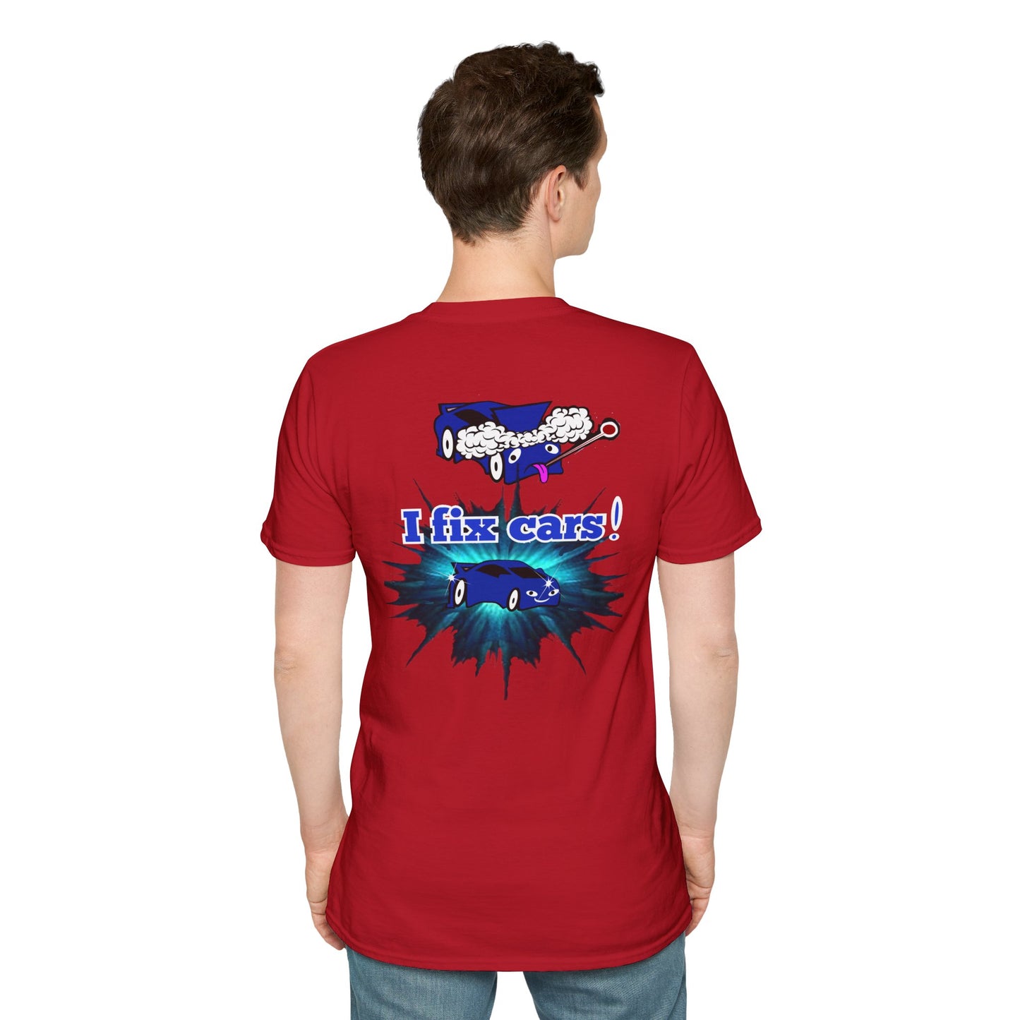 I fix cars! - Unisex Softstyle T-Shirt