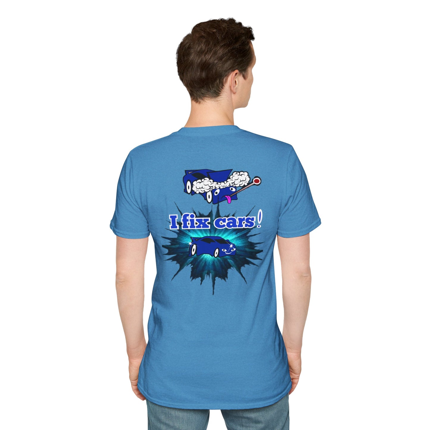I fix cars! - Unisex Softstyle T-Shirt