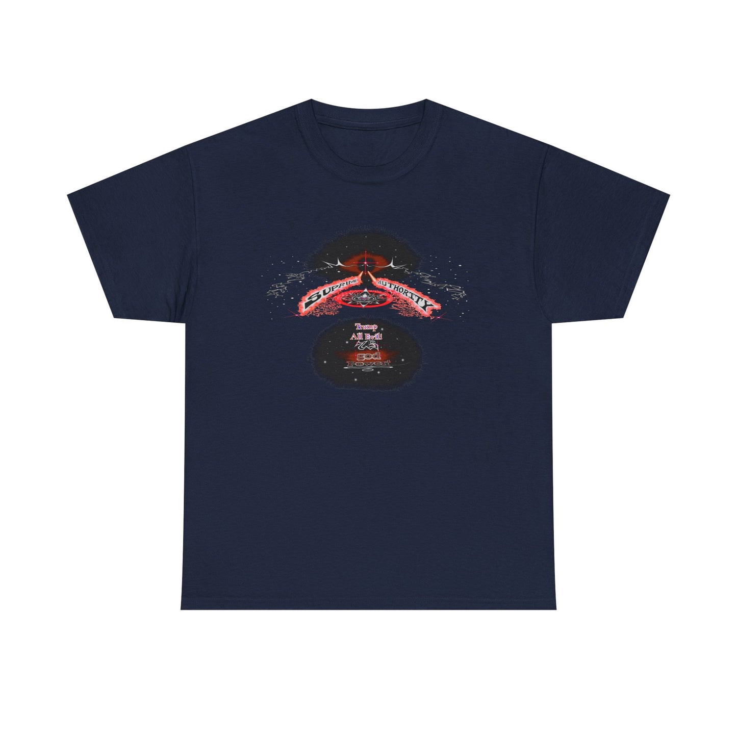 Supreme Authority Trump All Evil -Unisex Heavy Cotton Tee
