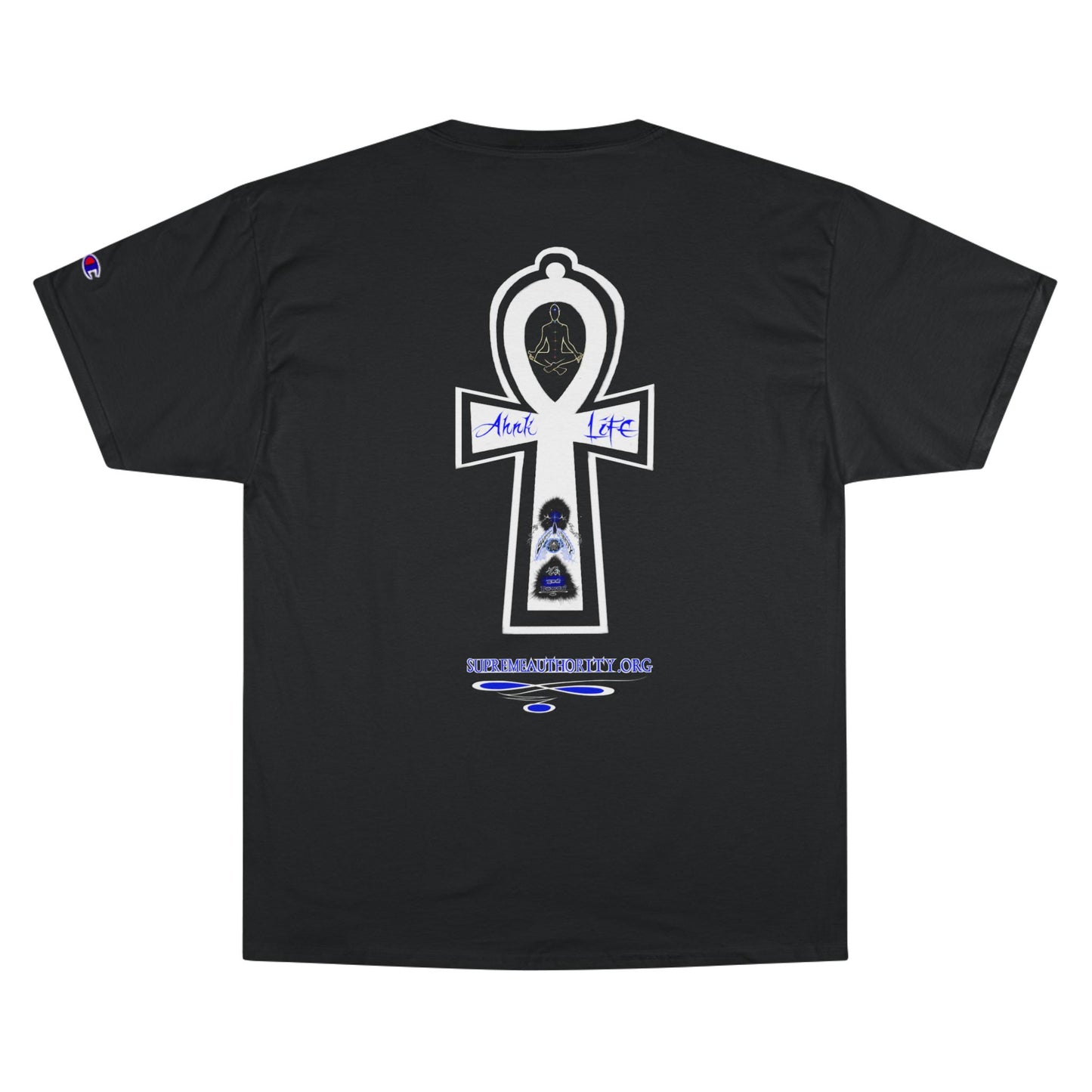 Ankh Life - From Supreme Authority Champion T-Shirt