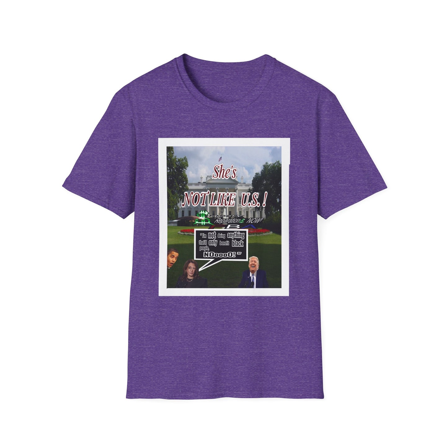 She's NOT LIKE U.S.! - Unisex Softstyle T-Shirt