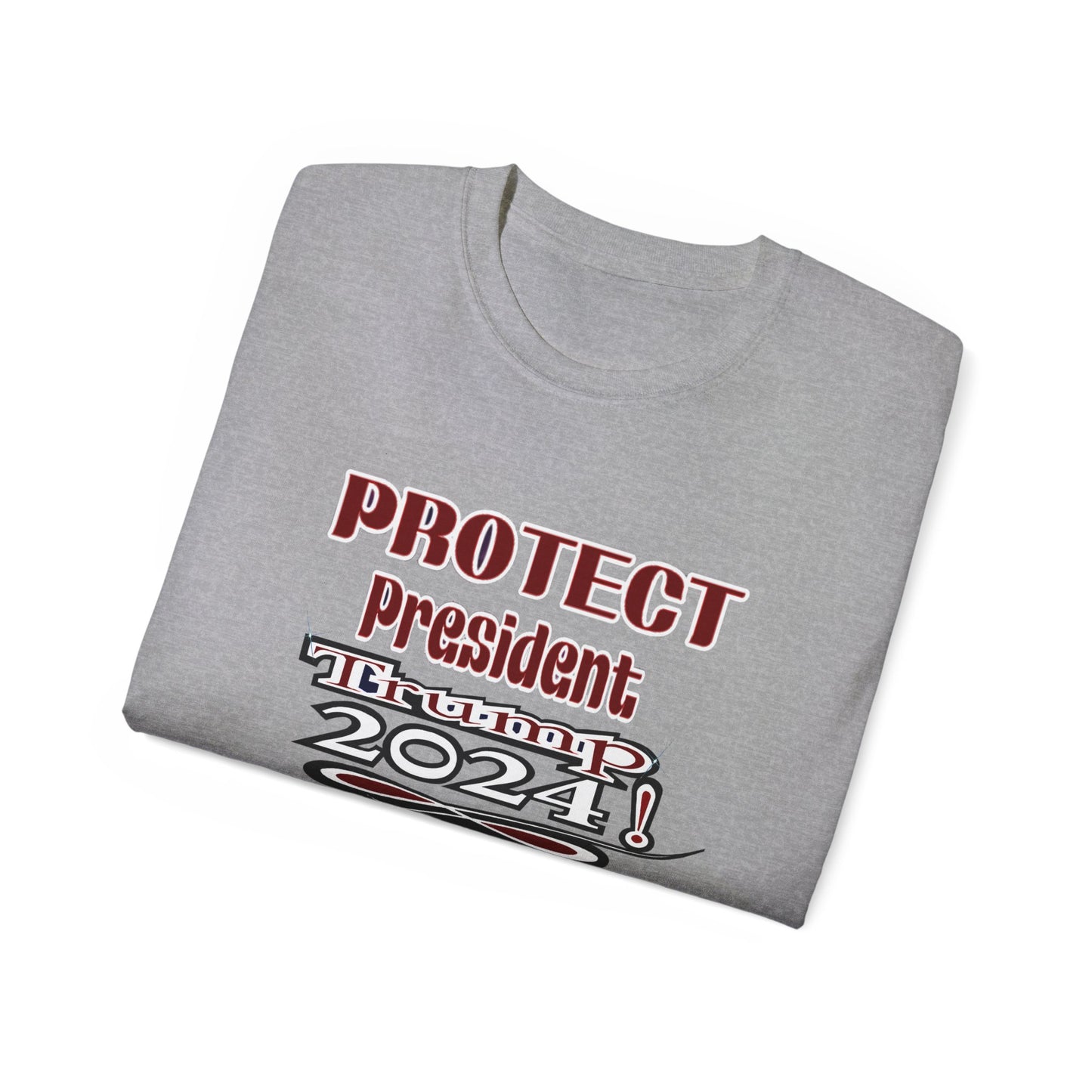 Protect President Trump 2024 - Unisex Ultra Cotton Tee