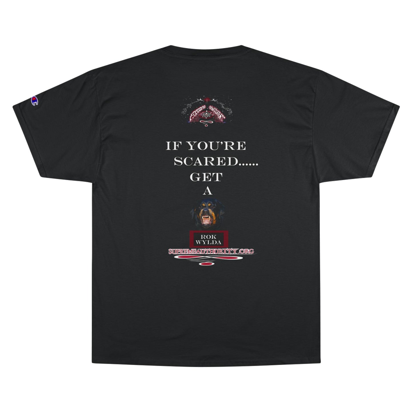 Supreme Authority Rok Wylda - Champion T-Shirt