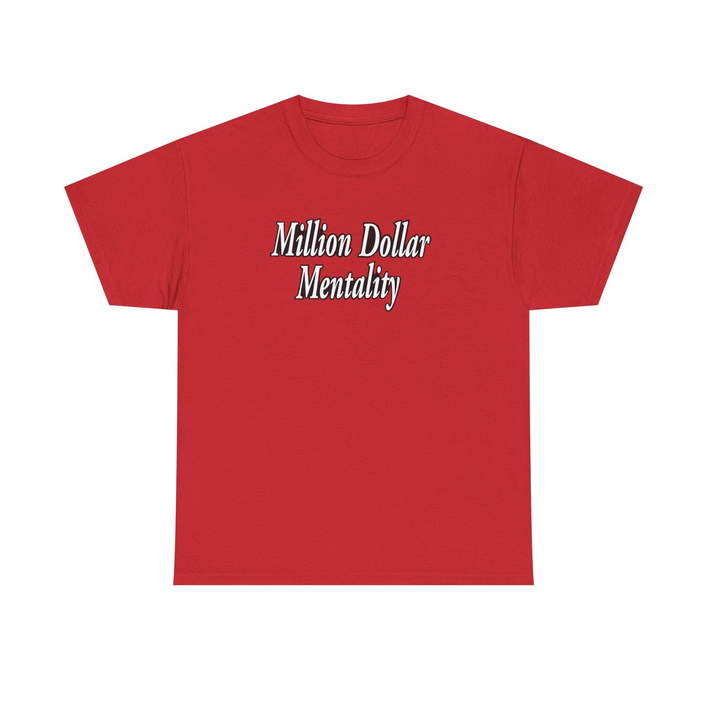 Copy of Million Dollar Mentality 1 Unisex Heavy Cotton Tee