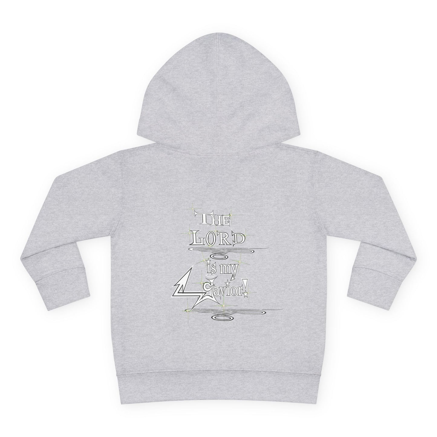 Copy of Supreme Authority The Lord Is My Savior -Toddler Pullover Fleece Hoodie