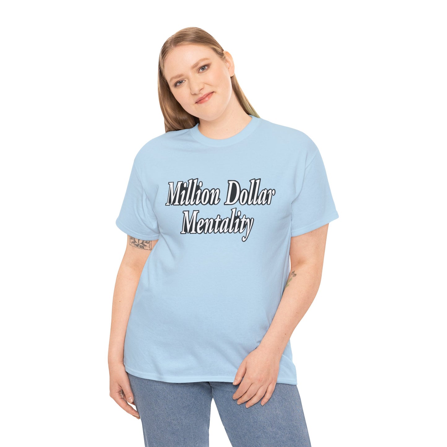 Million Dollar Mentality 2 w/ Life Hack Unisex Heavy Cotton Tee